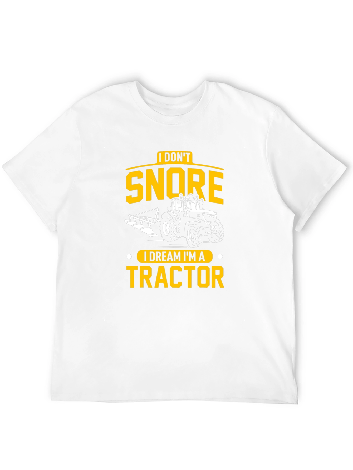 Black I Don't Snore, I Dream I'm A Tractor Black T-Shirt view 12
