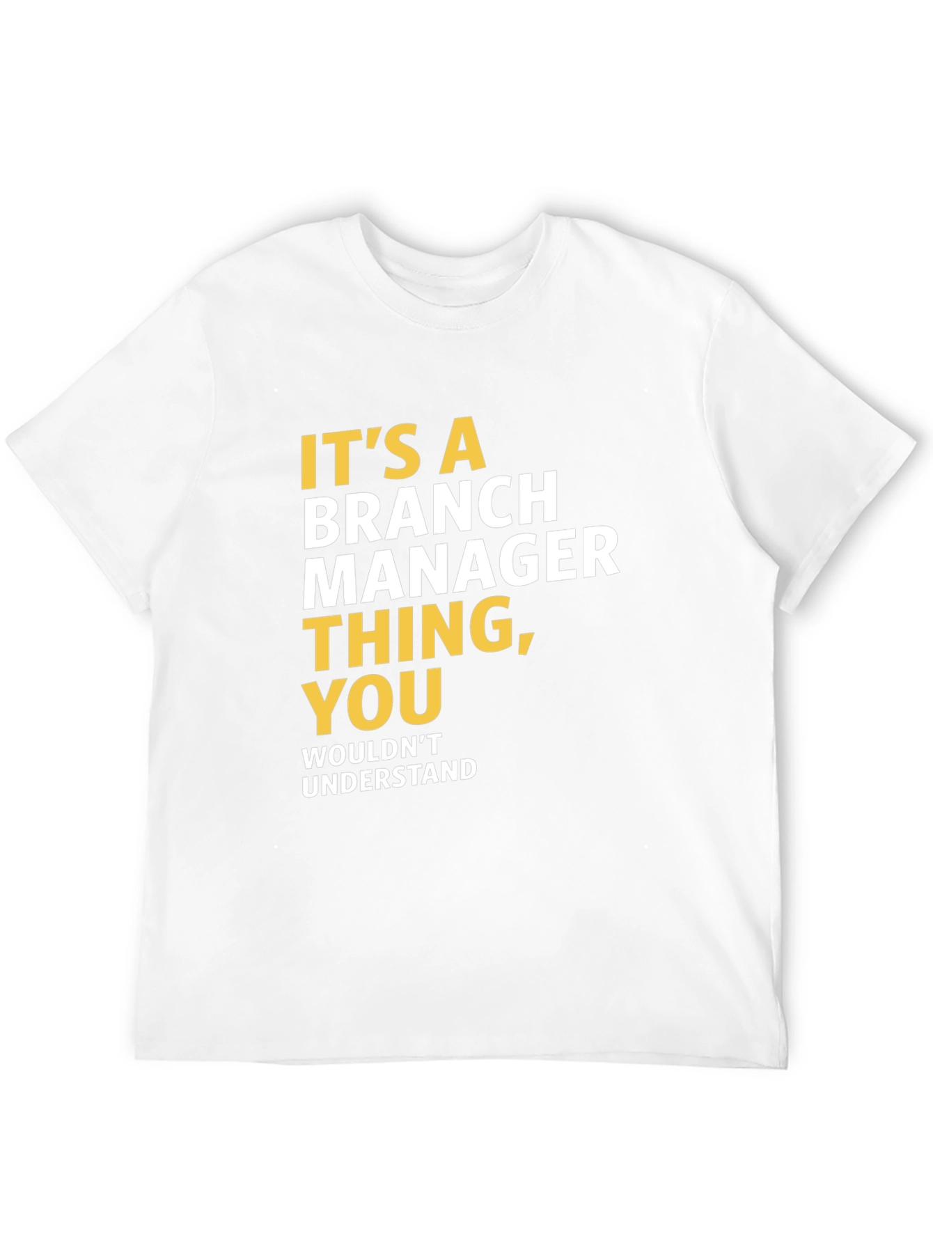 Black It's a Branch Manager Thing T-Shirt view 12