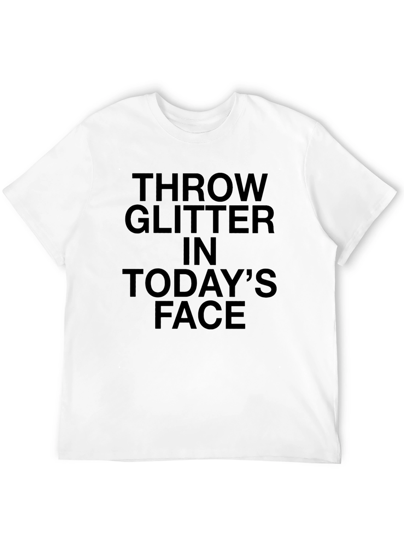 Black Throw Glitter in Today's Face Graphic Tee view 12
