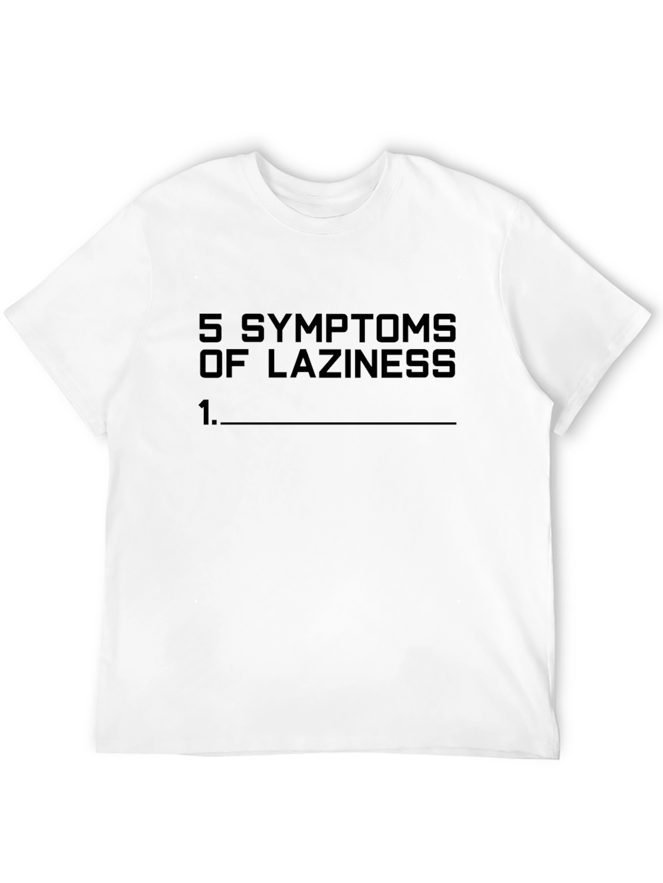 Black Funny Laziness Symptoms Graphic T-Shirt view 12