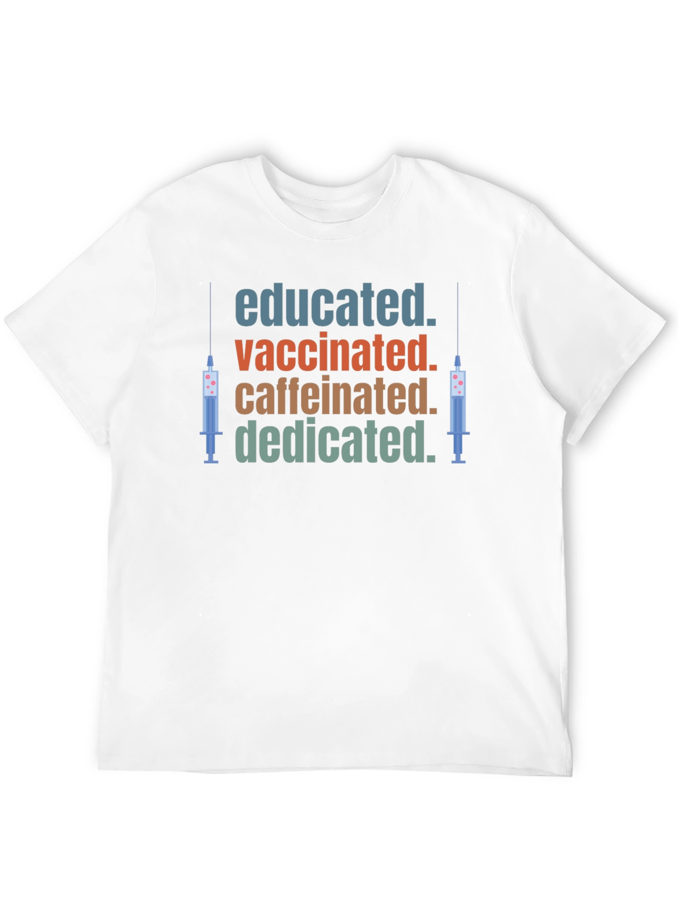 Black Educated Vaccinated Caffeinated Dedicated T-Shirt view 12