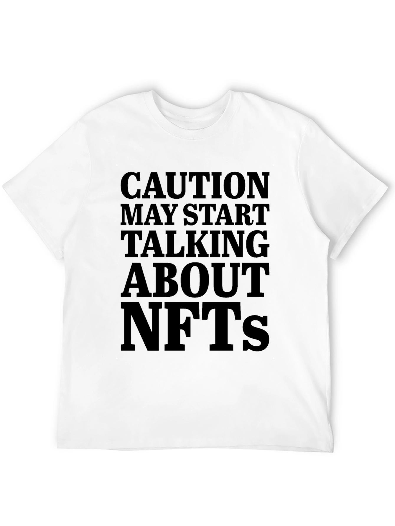 Black Caution May Start Talking About NFTs T-Shirt view 12