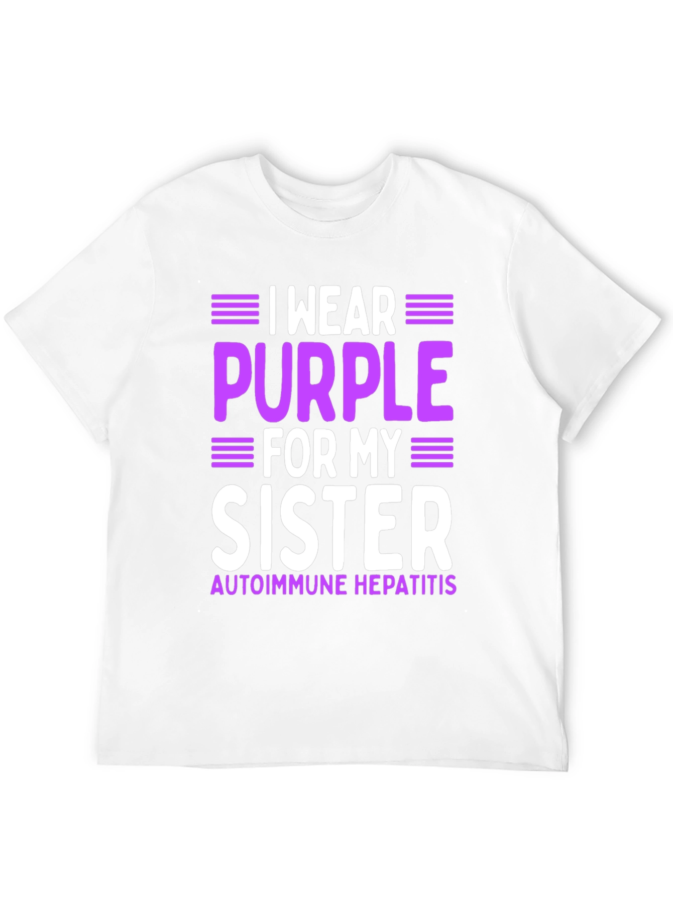 I Wear Purple For My Sister Autoimmune Hepatitis Awareness T-Shirt - 12