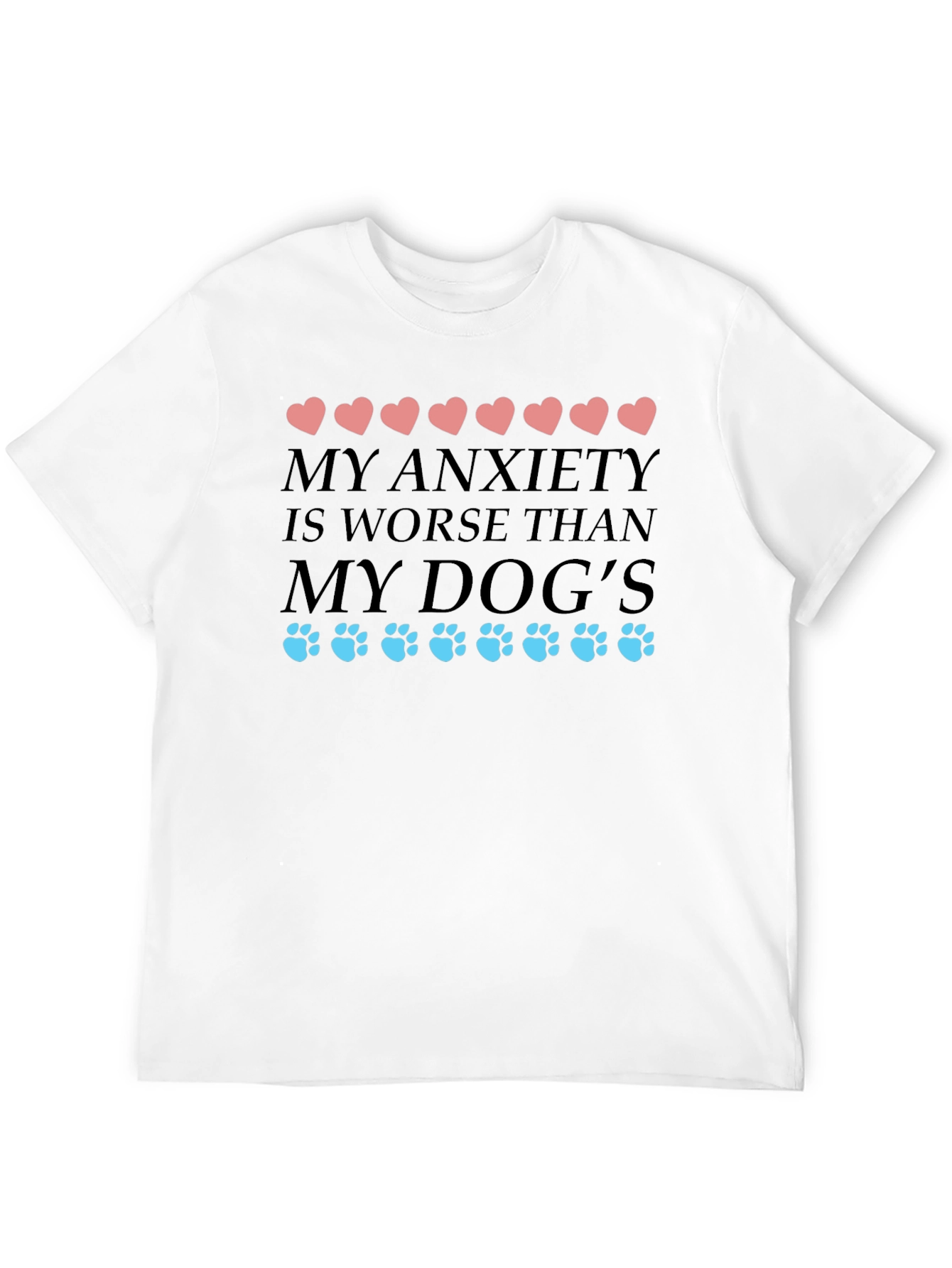 Black Anxiety Dog Lover T-Shirt view 12