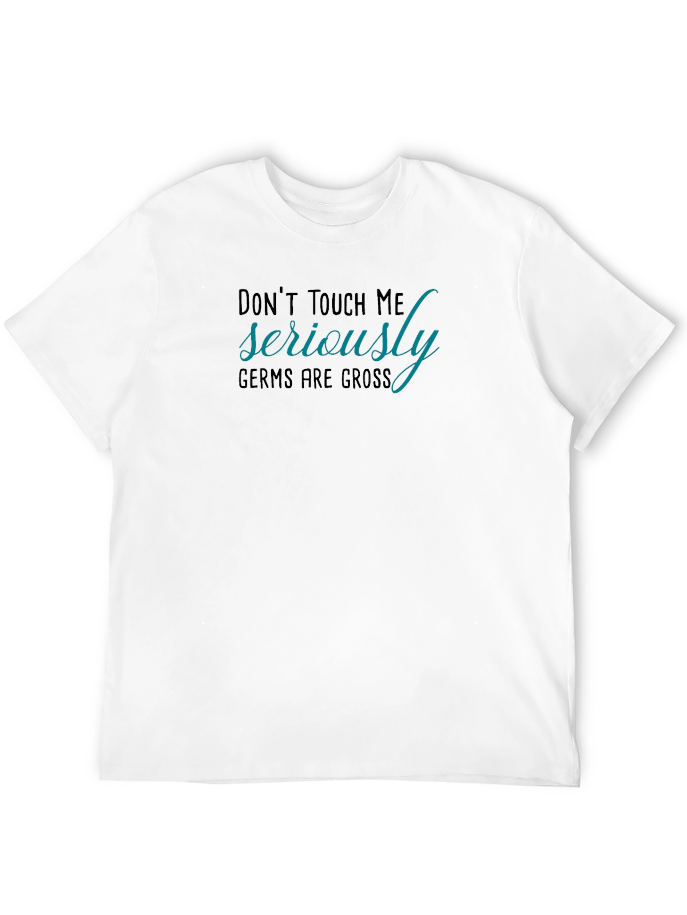 Black Don't Touch Me T-Shirt Germs are Gross Funny Novelty Tee view 12