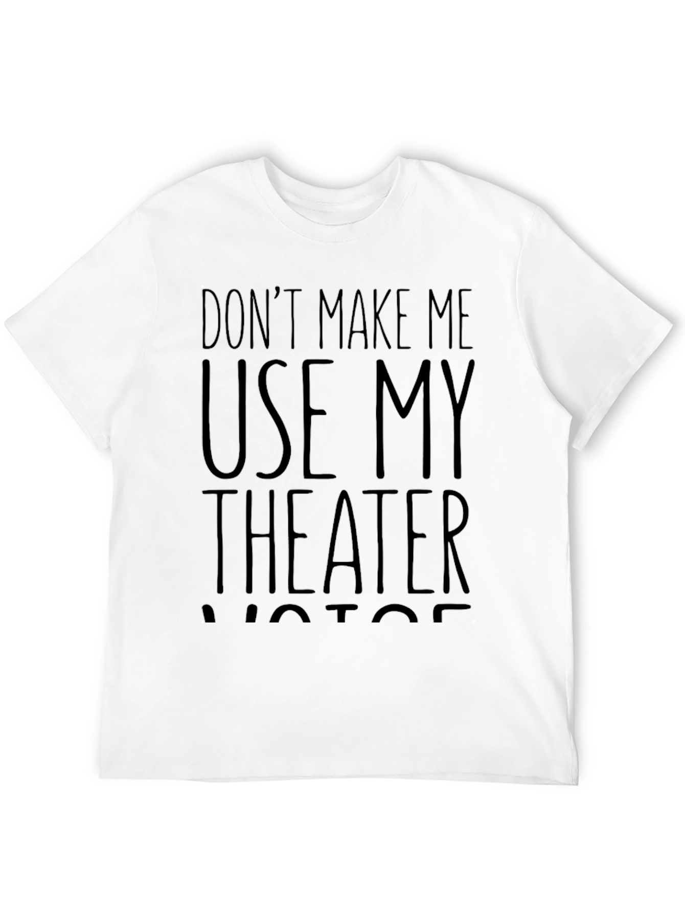 Black Funny Theater Voice T-Shirt view 12