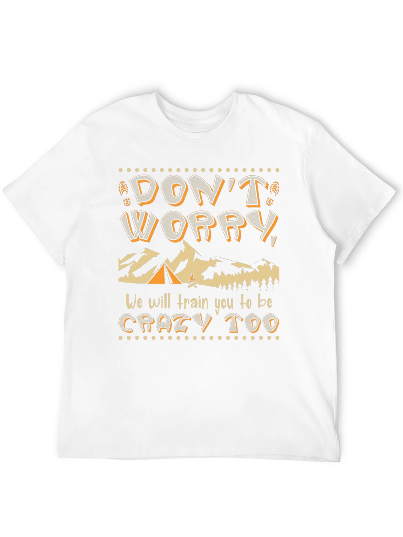 Black Don't Worry We Will Train You Too T-Shirt view 12