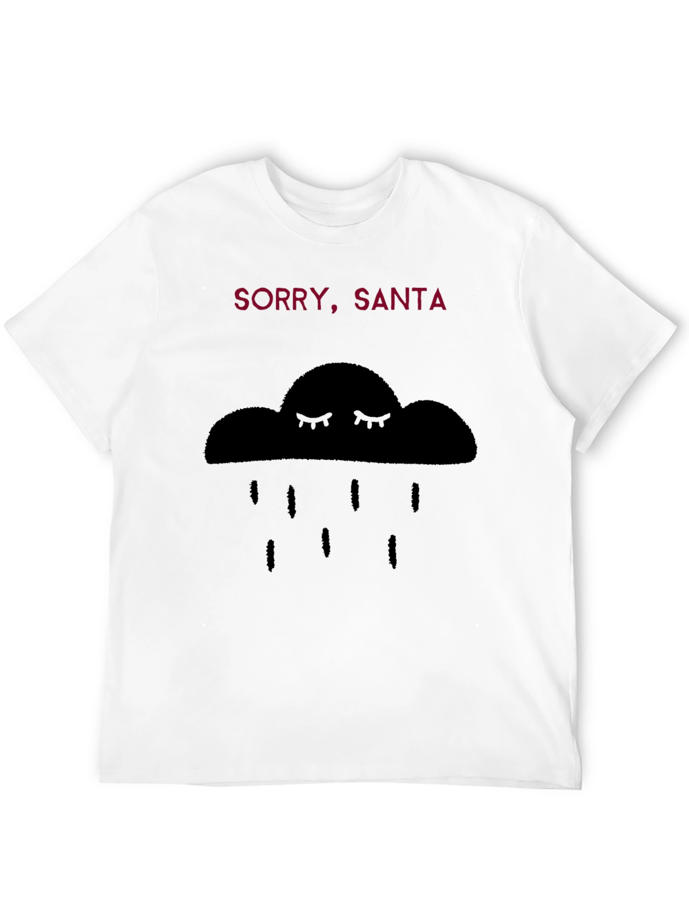 Black Sorry, Santa Funny Graphic T-Shirt - Unisex Black Tee view 12