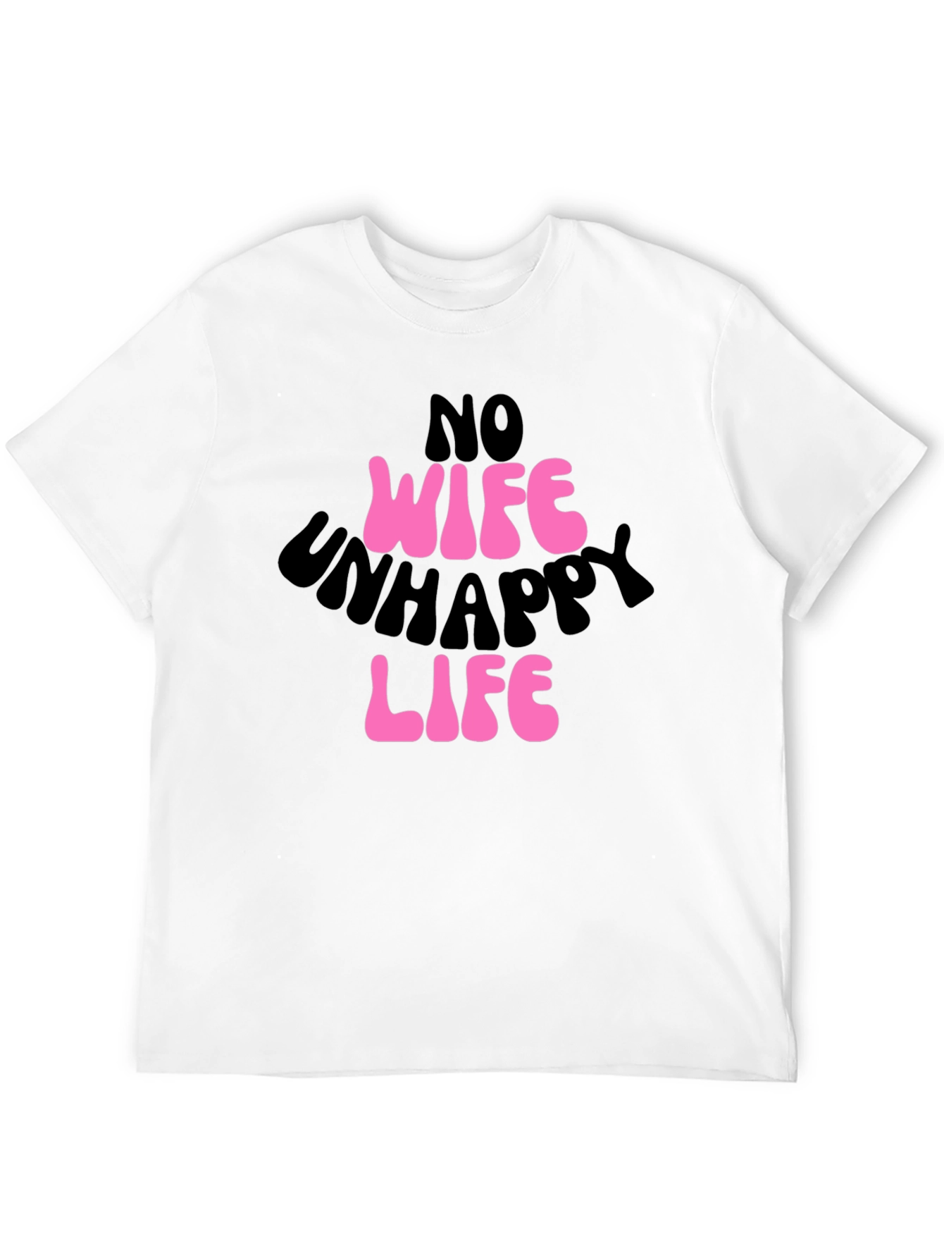 Black No Wife Unhappy Life Graphic Tee view 12