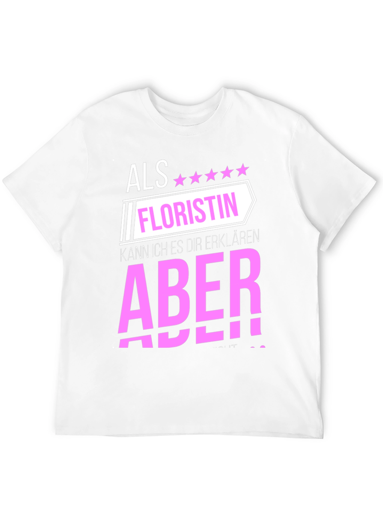 Black Florist T-Shirt: Als Floristin, Aber! view 12