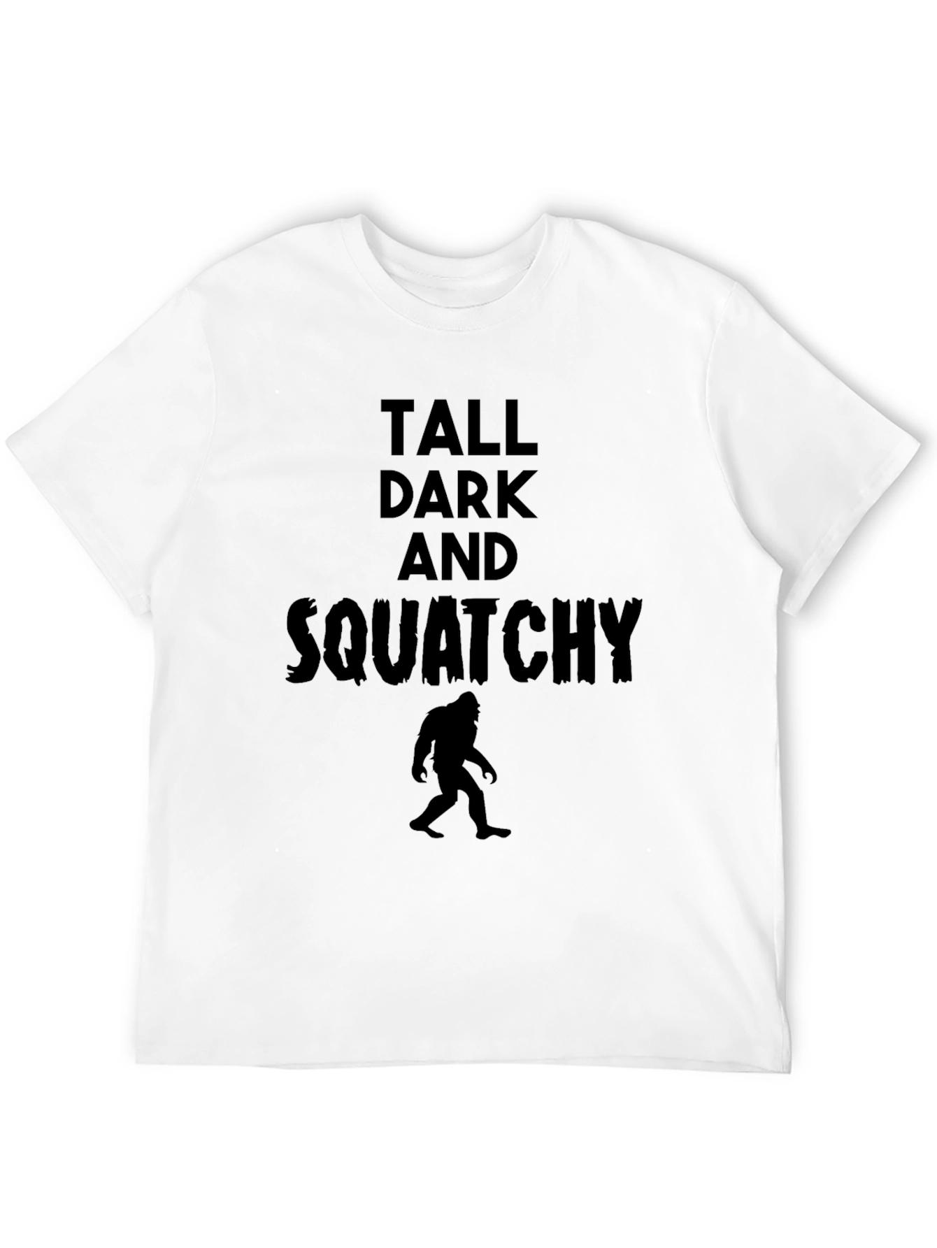 Black Tall Dark and Squatchy Black T-Shirt view 12