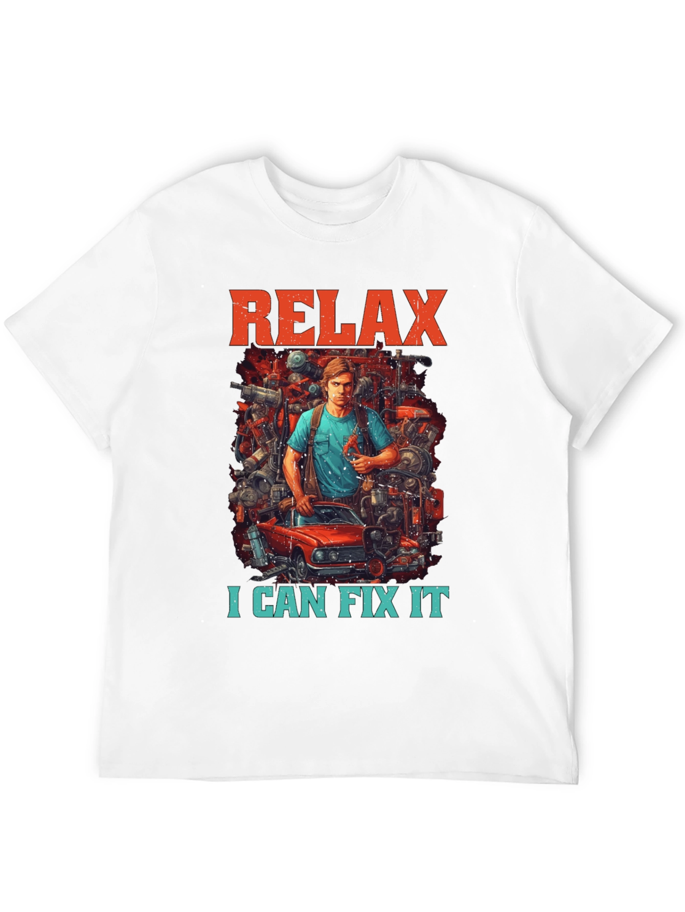Relax I Can Fix It Graphic T-Shirt - 12
