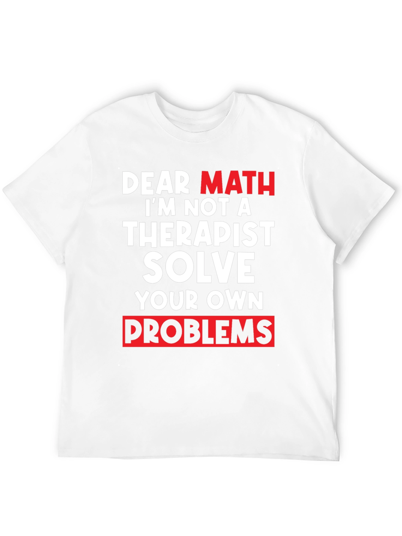 Black Dear Math Solve Your Own Problems T-Shirt view 12