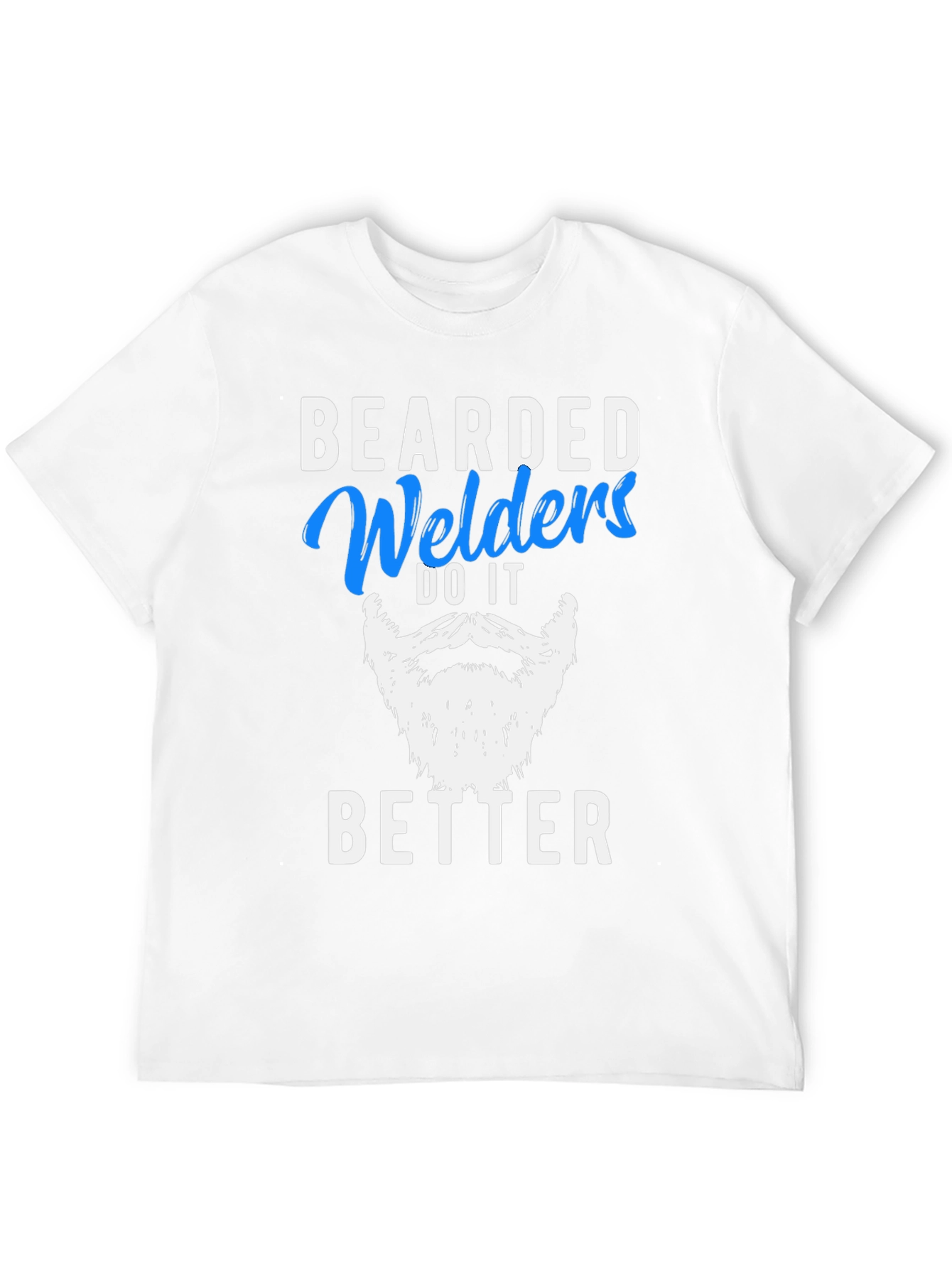 Black Bearded Welders Do It Better T-Shirt view 12