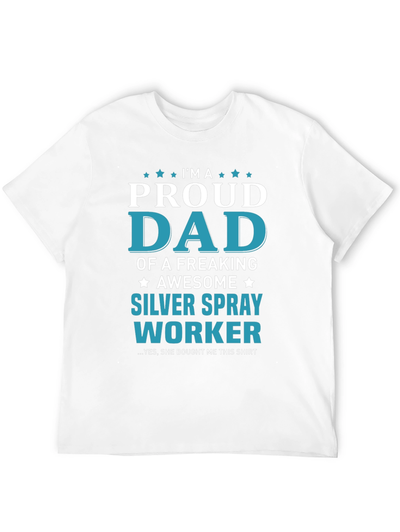 Black Proud Dad of a Silver Spray Worker T-Shirt view 12