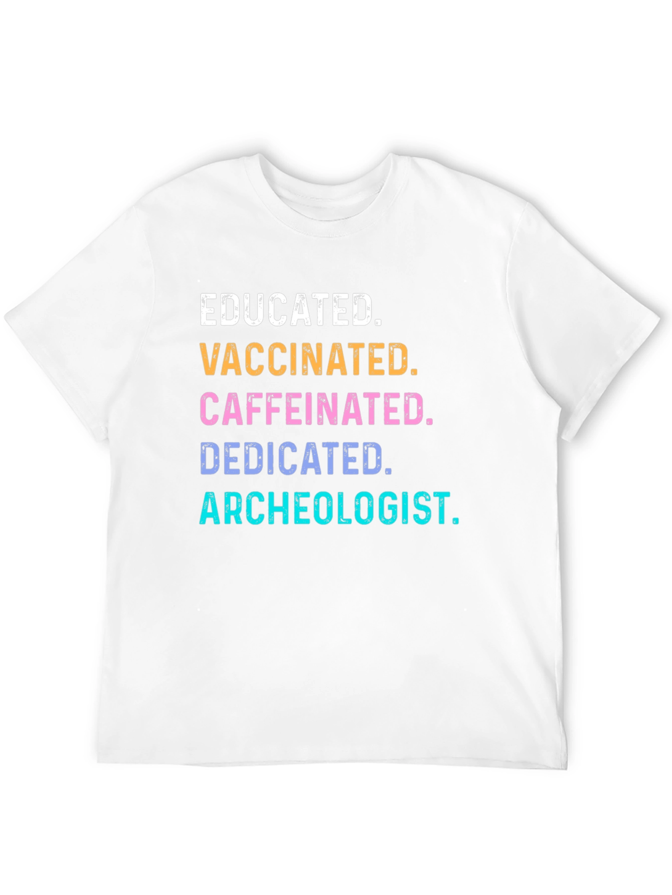 Black Educated, Vaccinated, Archeologist Graphic Tee view 12