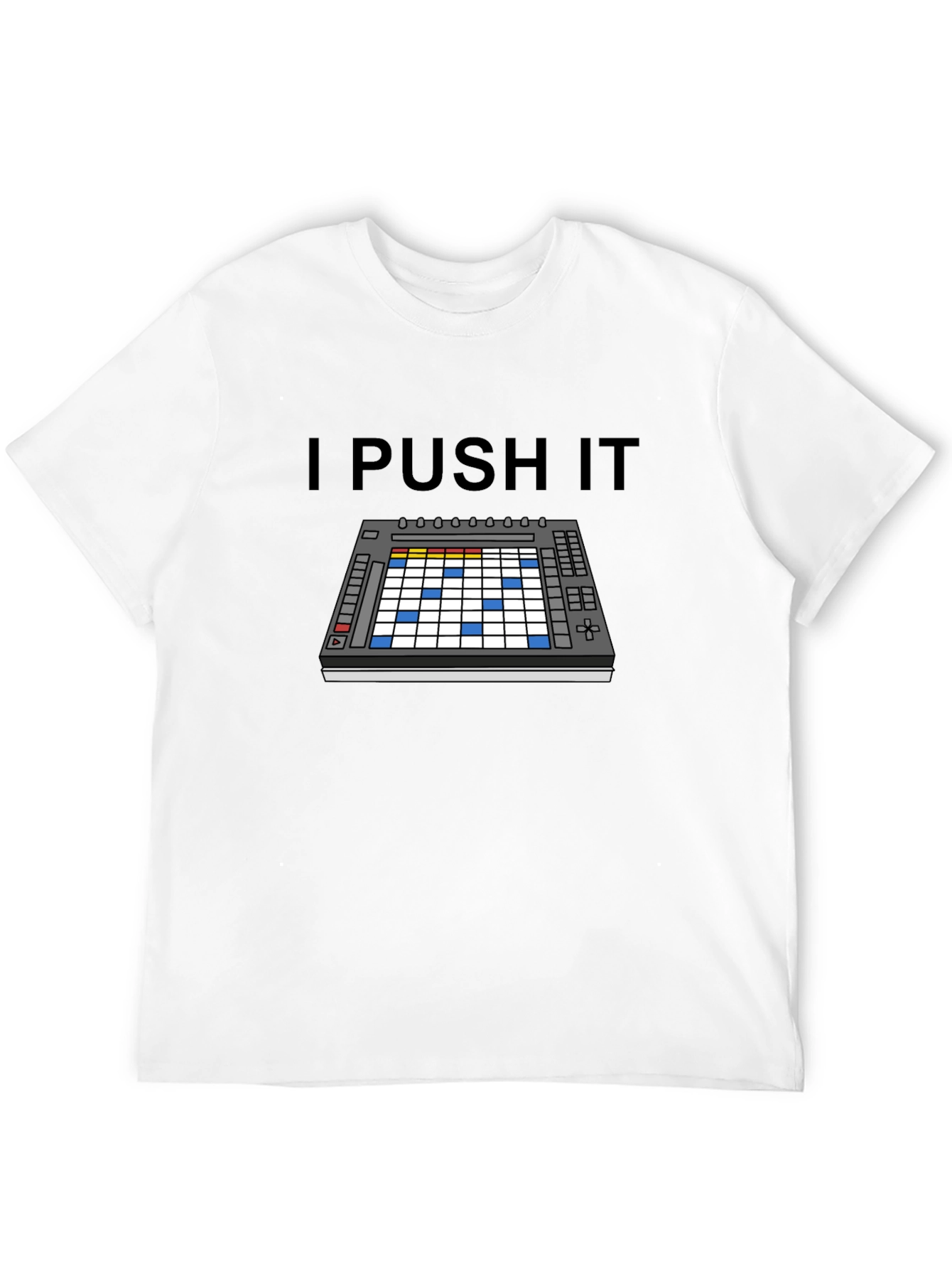 Black I Push It Ableton T-Shirt view 12