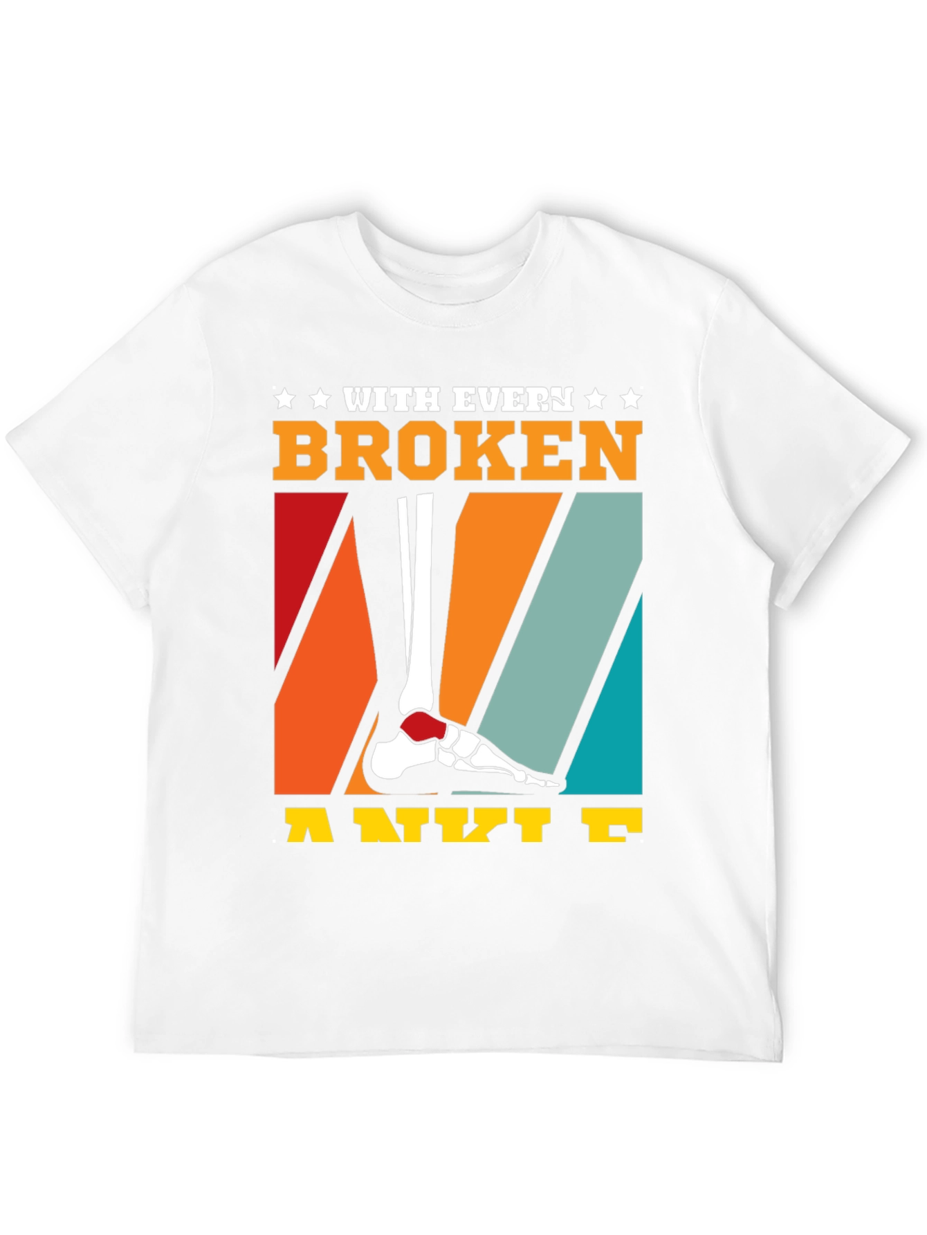 Black Broken Ankle T-Shirt - Humor Tee view 12