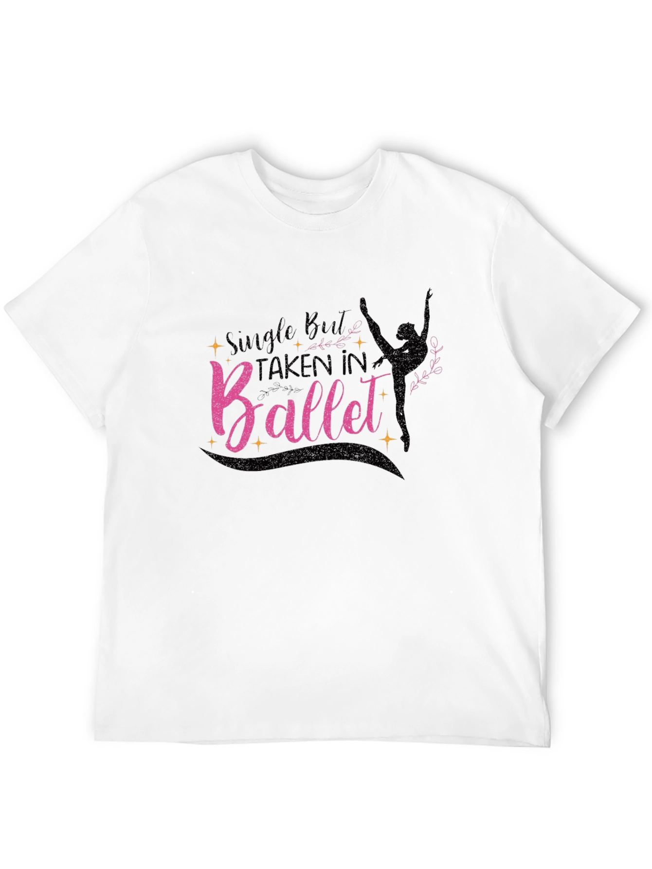 Black Ballet Lover T-Shirt - Single But Taken In Ballet view 12