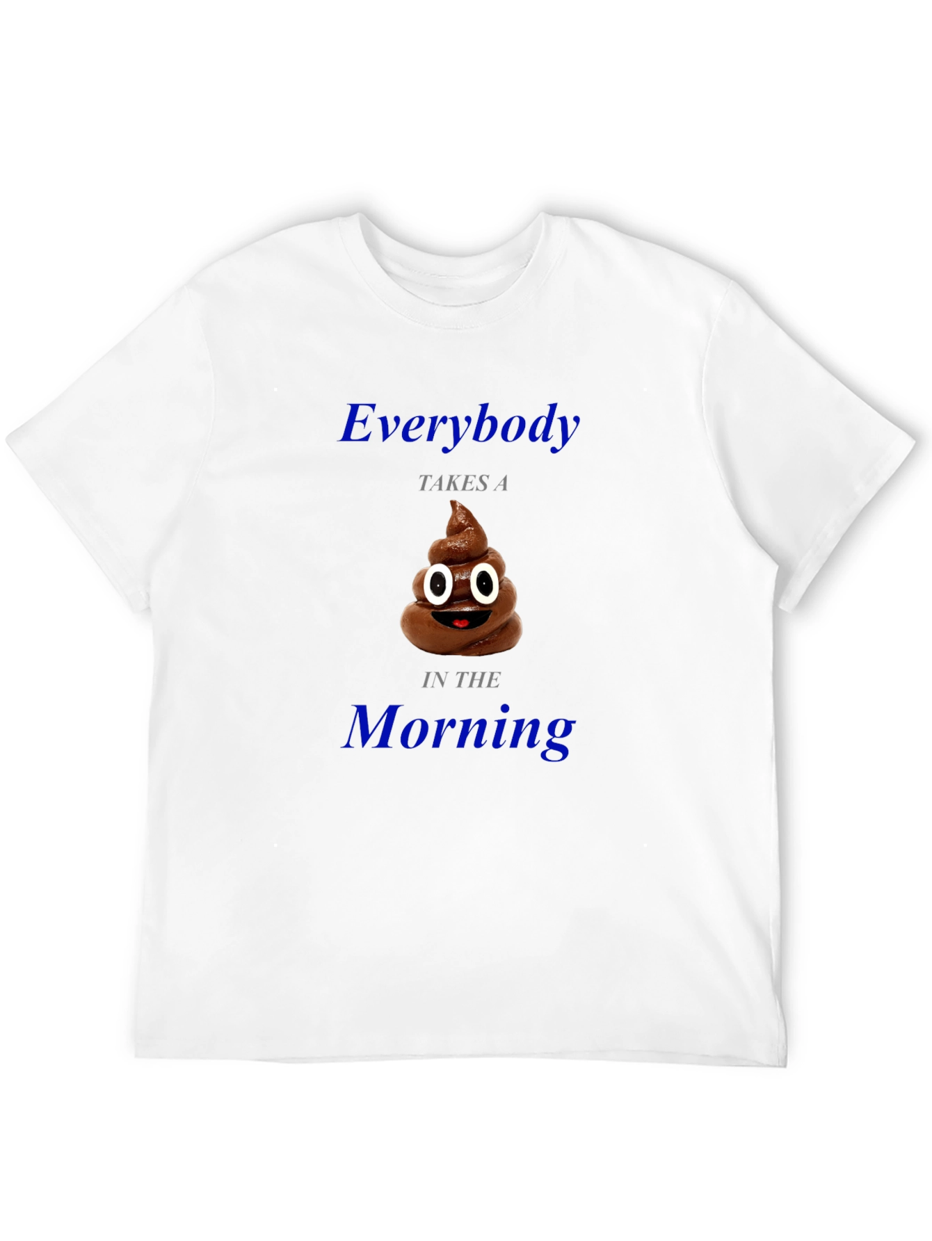 Black Everybody Takes a Poop Funny T-Shirt view 12
