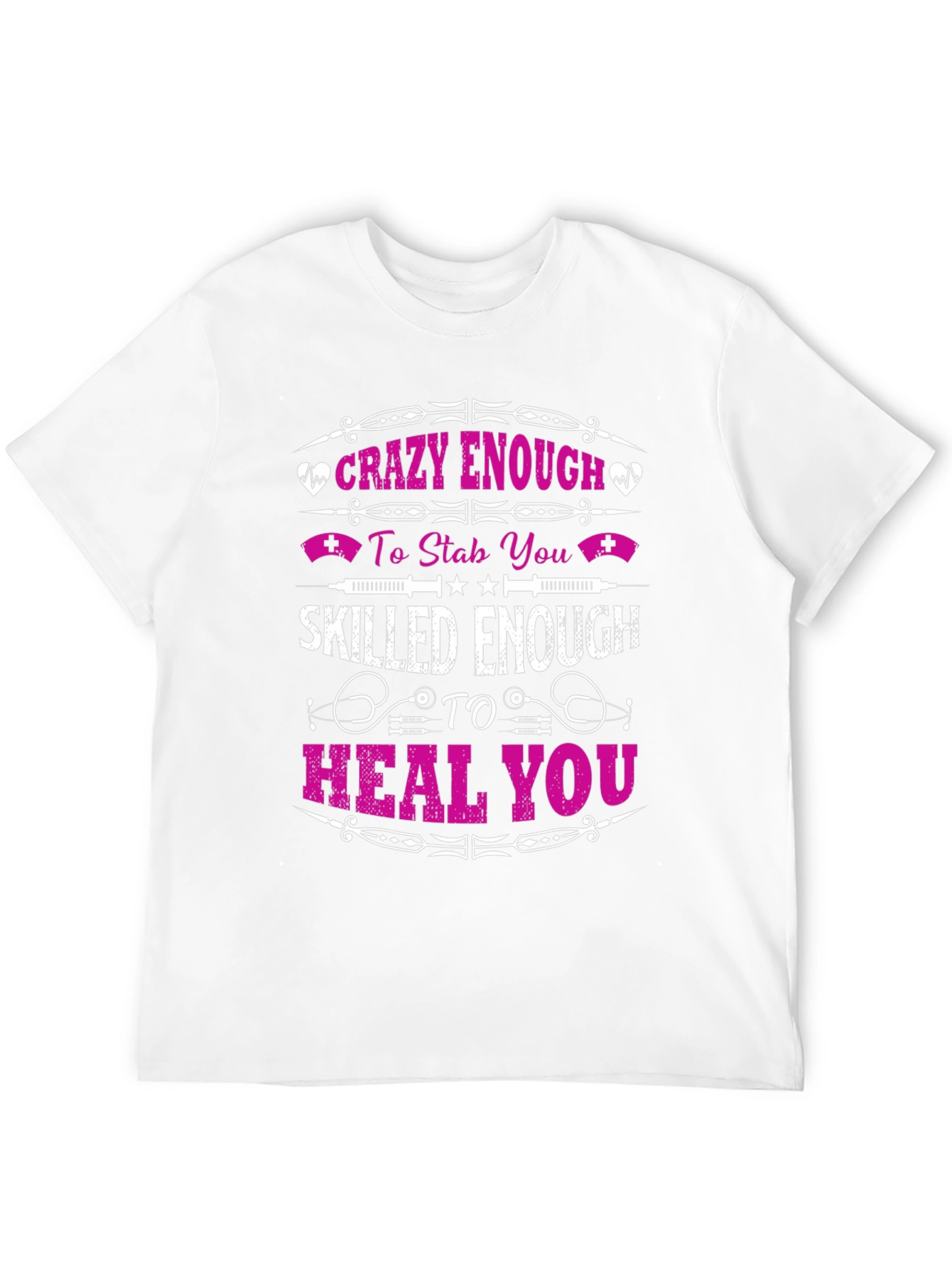 Black Crazy Enough to Stab Nurse T-Shirt view 12