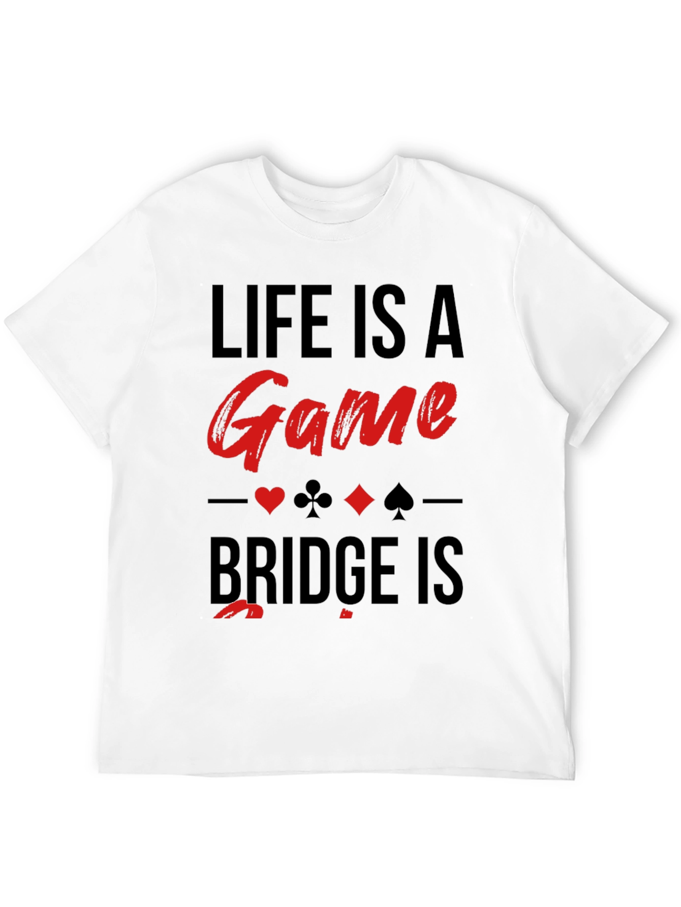 Black Life is a Game Bridge T-Shirt view 12
