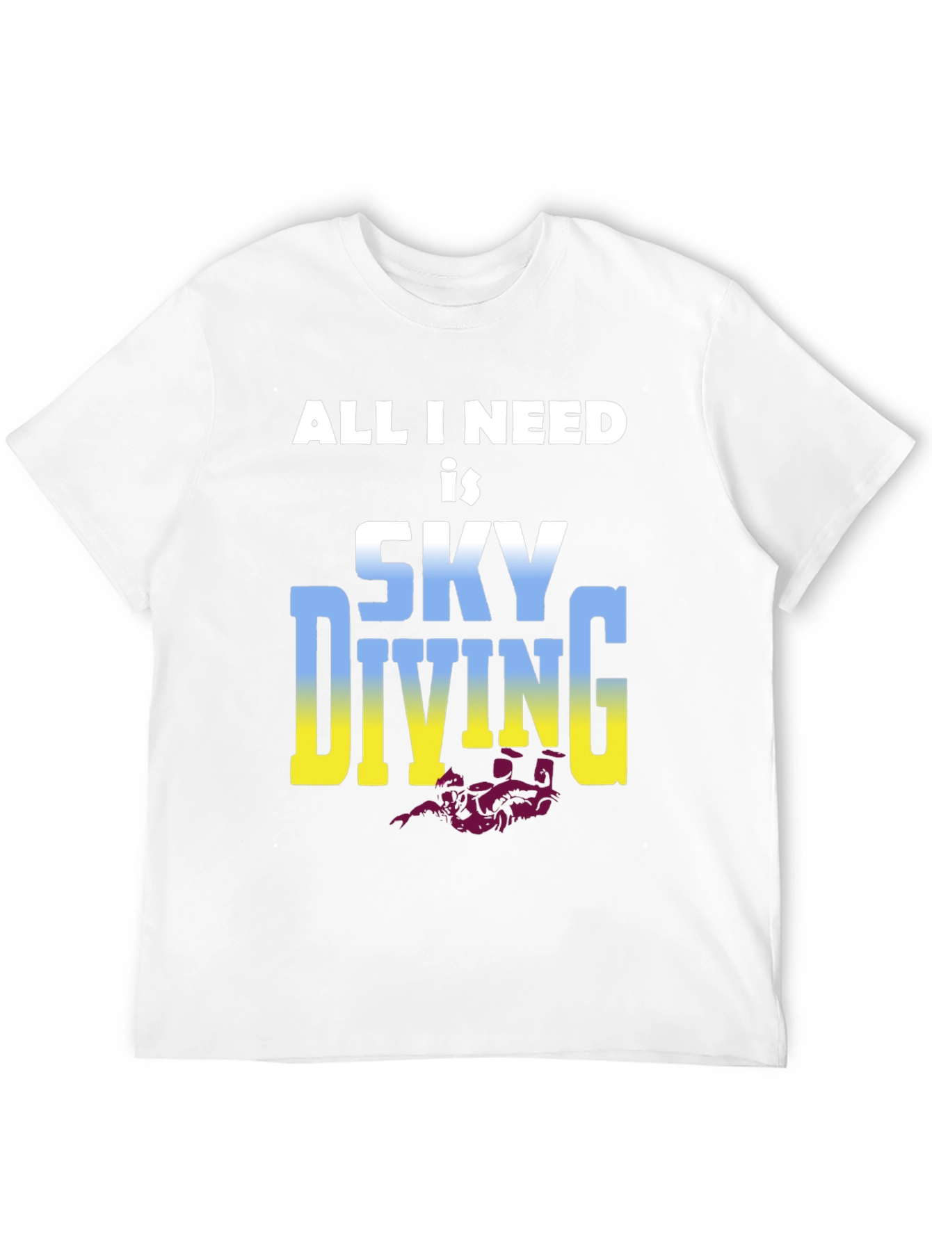 Black Skydiving T-Shirt: All I Need is Skydiving view 12