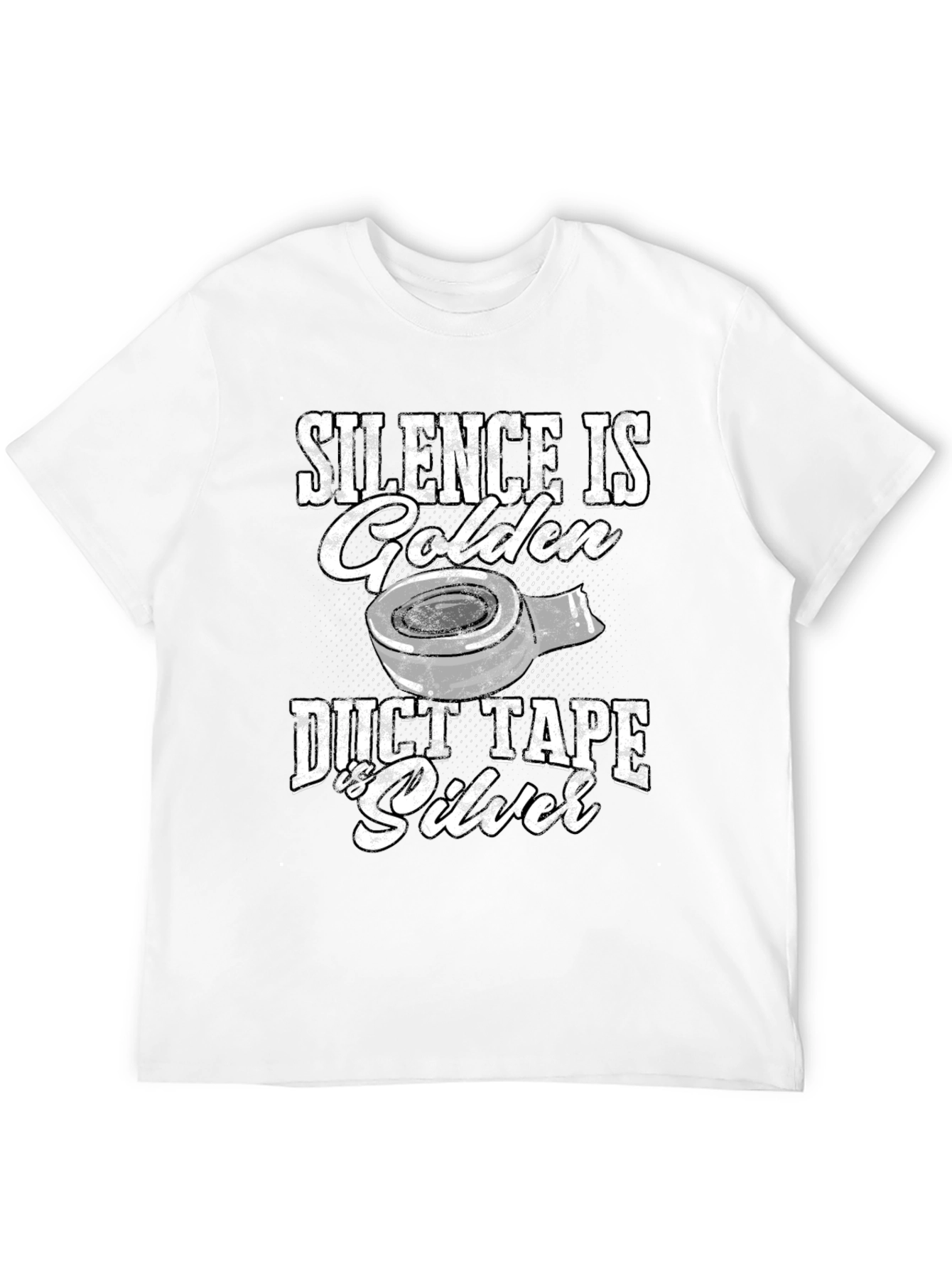 Black Silence is Golden Duct Tape is Silver Humor Tee view 12