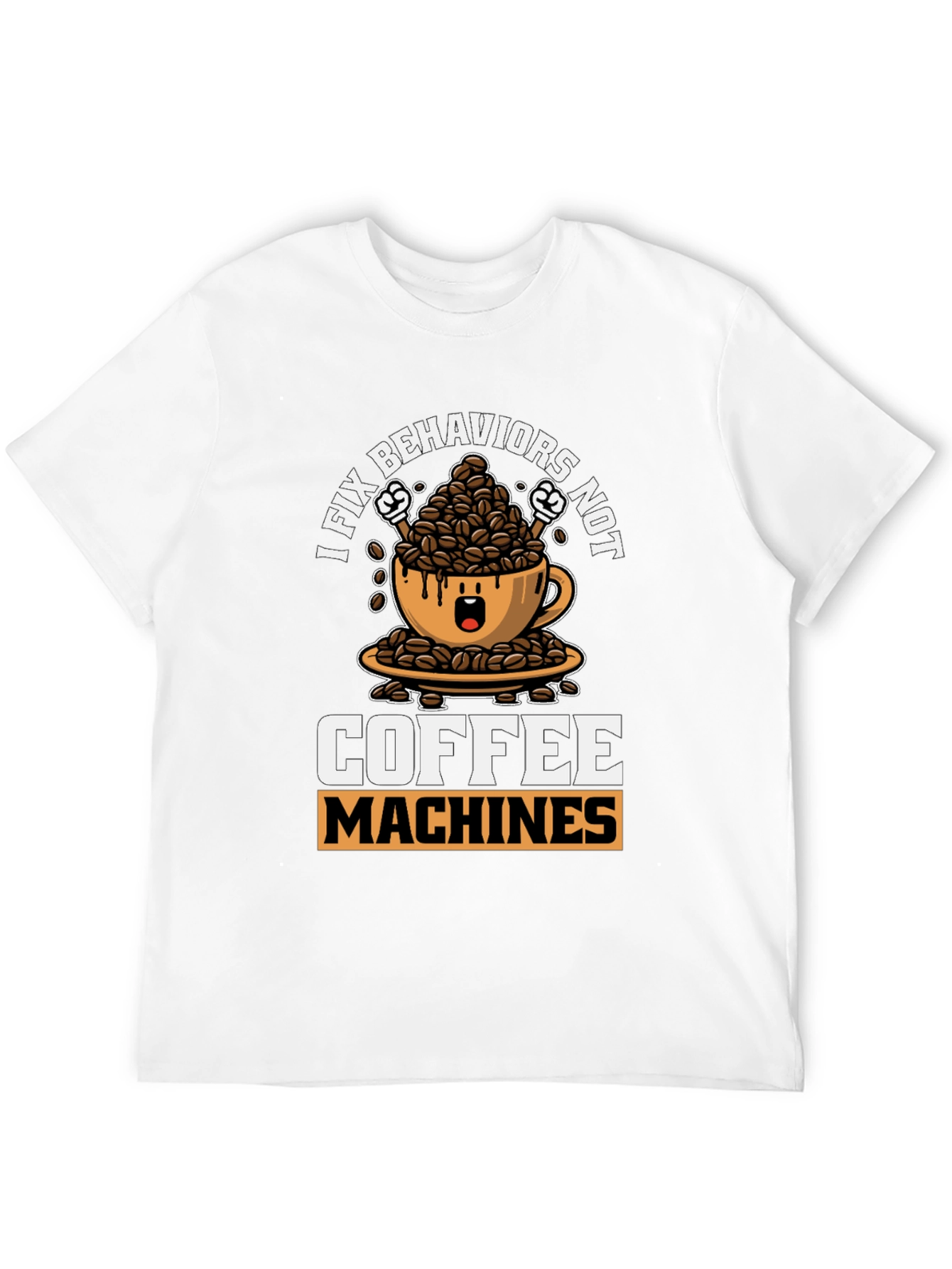Black I Fix Behaviors, Not Coffee Machines T-Shirt view 12