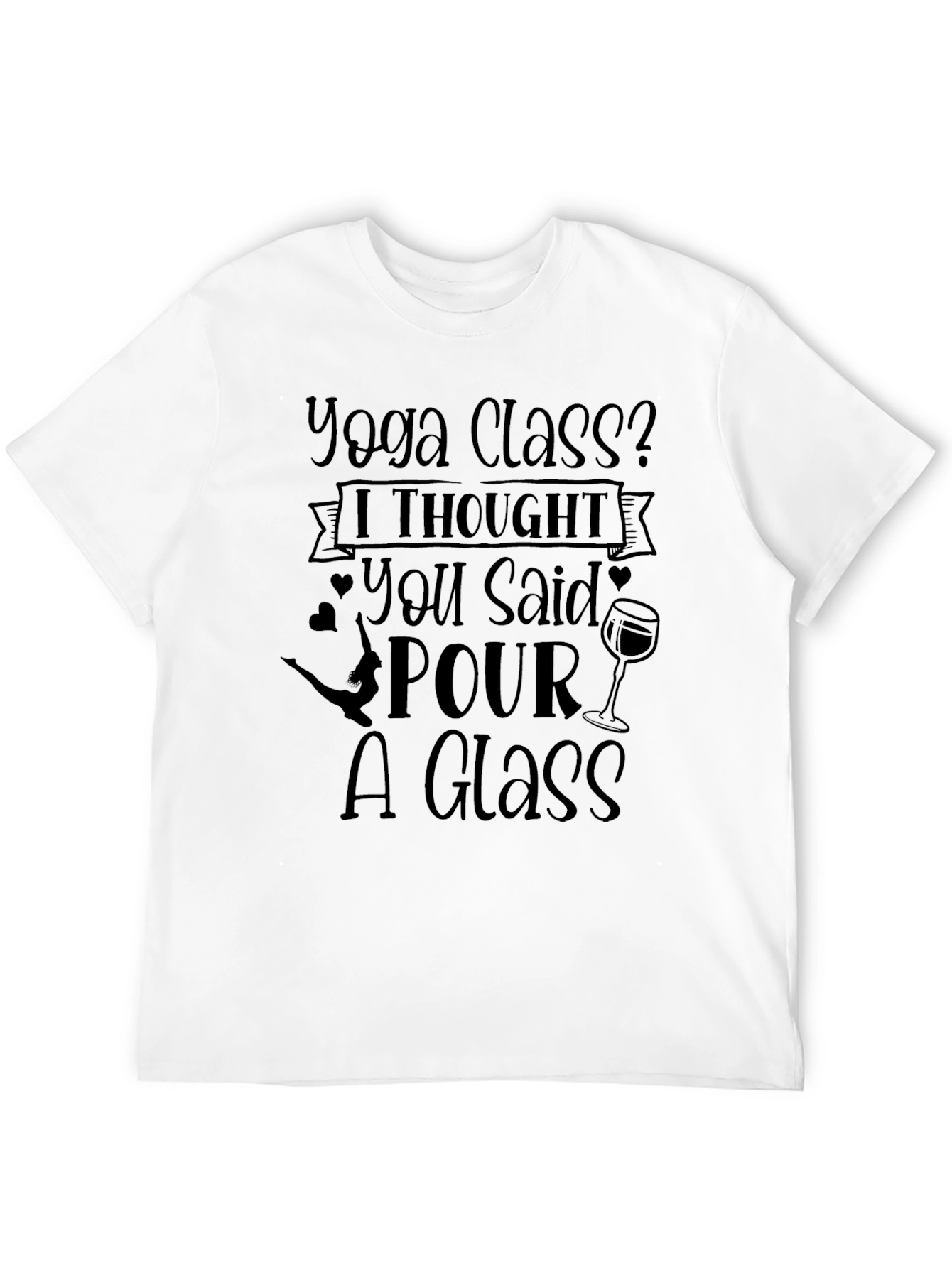 Black Yoga Class? Funny Wine Lover's T-Shirt view 12