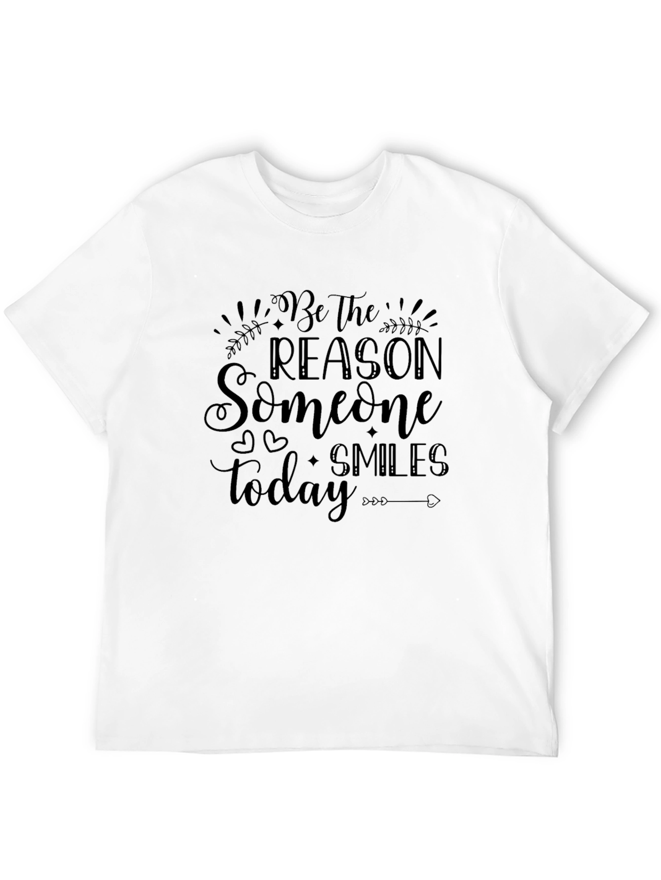 Black Be The Reason Someone Smiles Today T-Shirt view 12