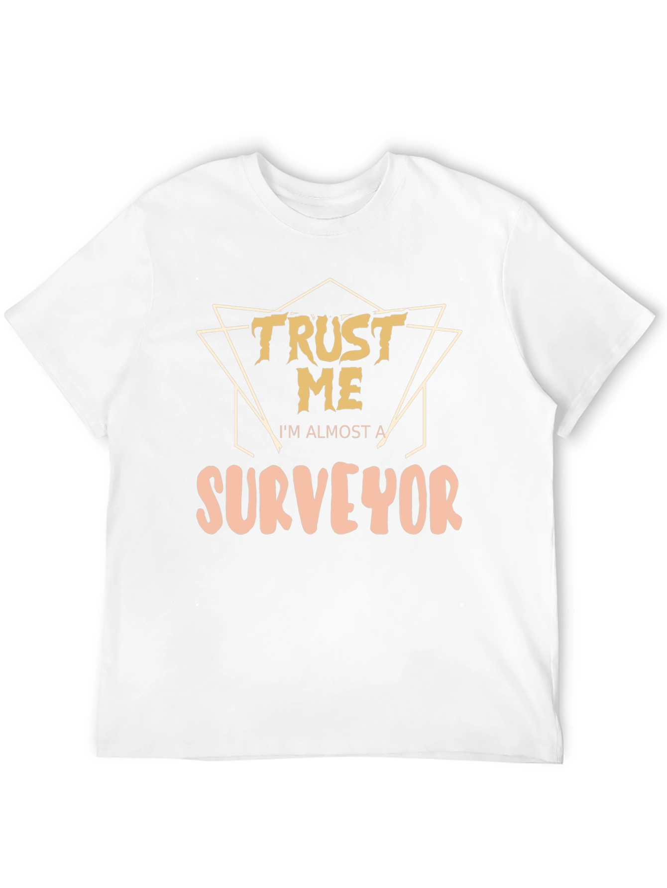 Black Funny Surveyor T-Shirt - Trust Me, I'm Almost a Surveyor view 12