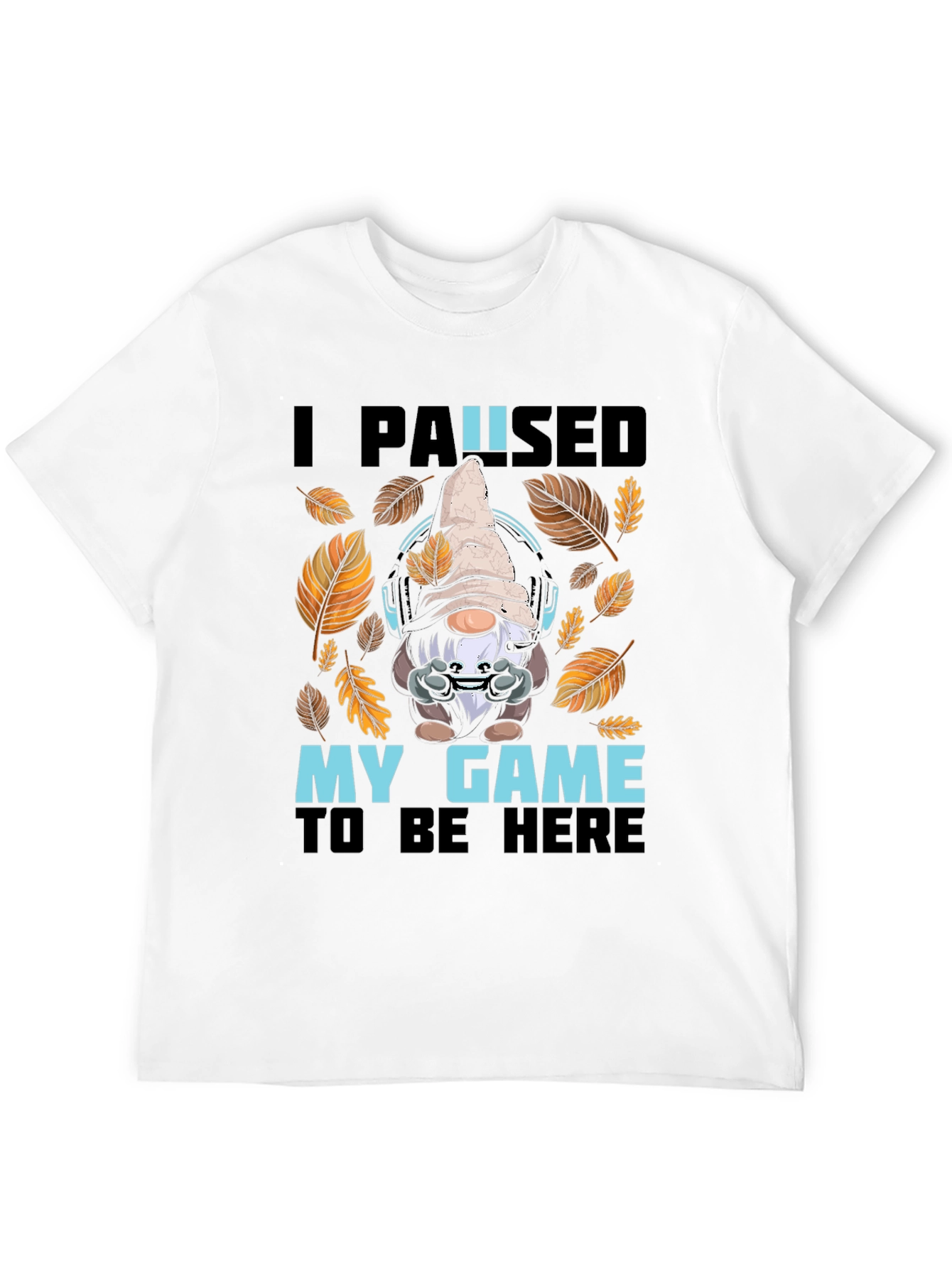 Black Gamer Gnome T-Shirt - I Paused My Game view 12