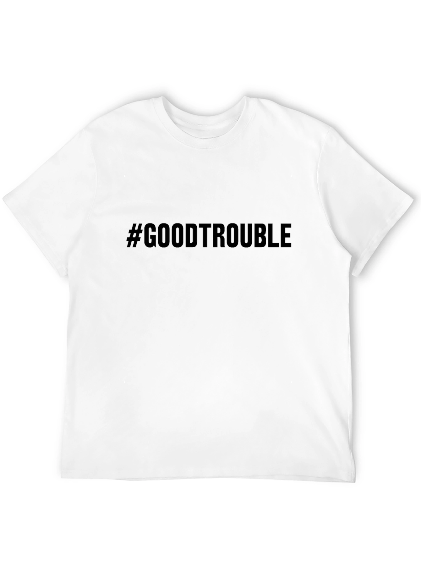 Black #GoodTrouble Black T-Shirt - Classic Style view 12