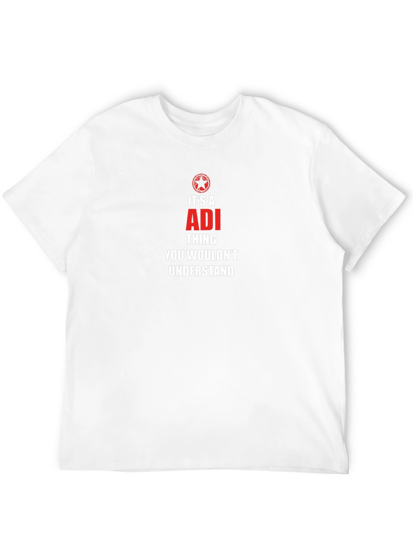 It's an ADI Thing T-Shirt - 12