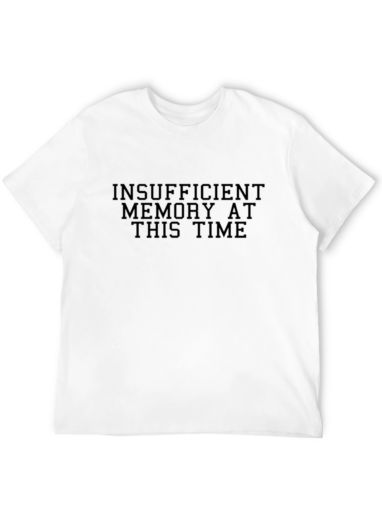 Black Insufficient Memory T-Shirt view 12