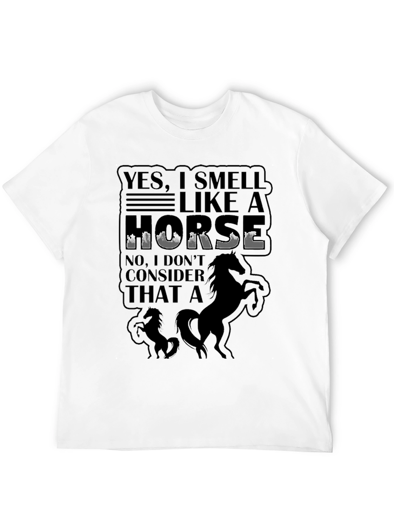 Black Yes, I Smell Like A Horse T-Shirt view 12