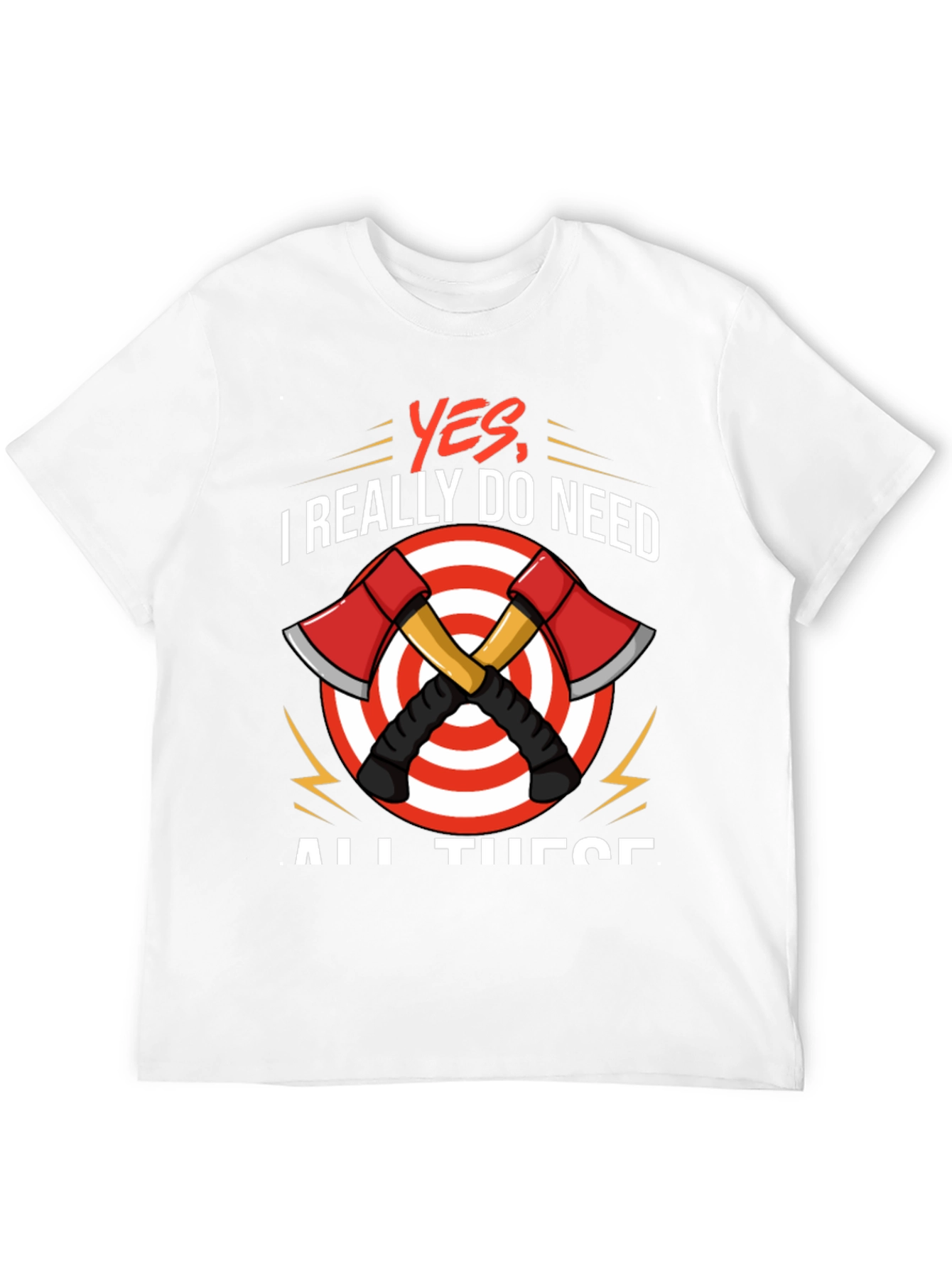 Black Axe Throwing T-Shirt - Yes, I Need All These view 12