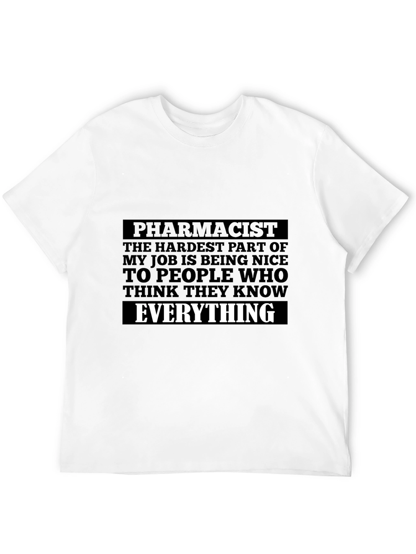 Black Pharmacist Humor T-Shirt - Hardest Part of My Job view 12