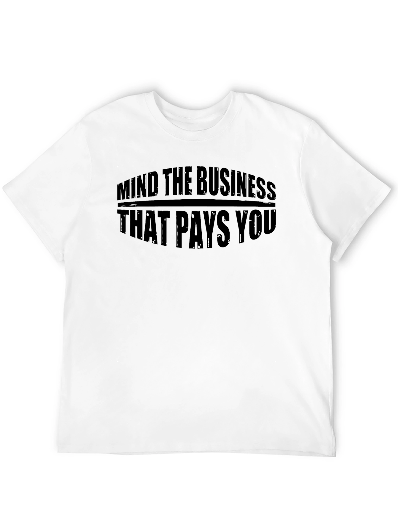 Black Mind The Business That Pays You Black T-Shirt view 12
