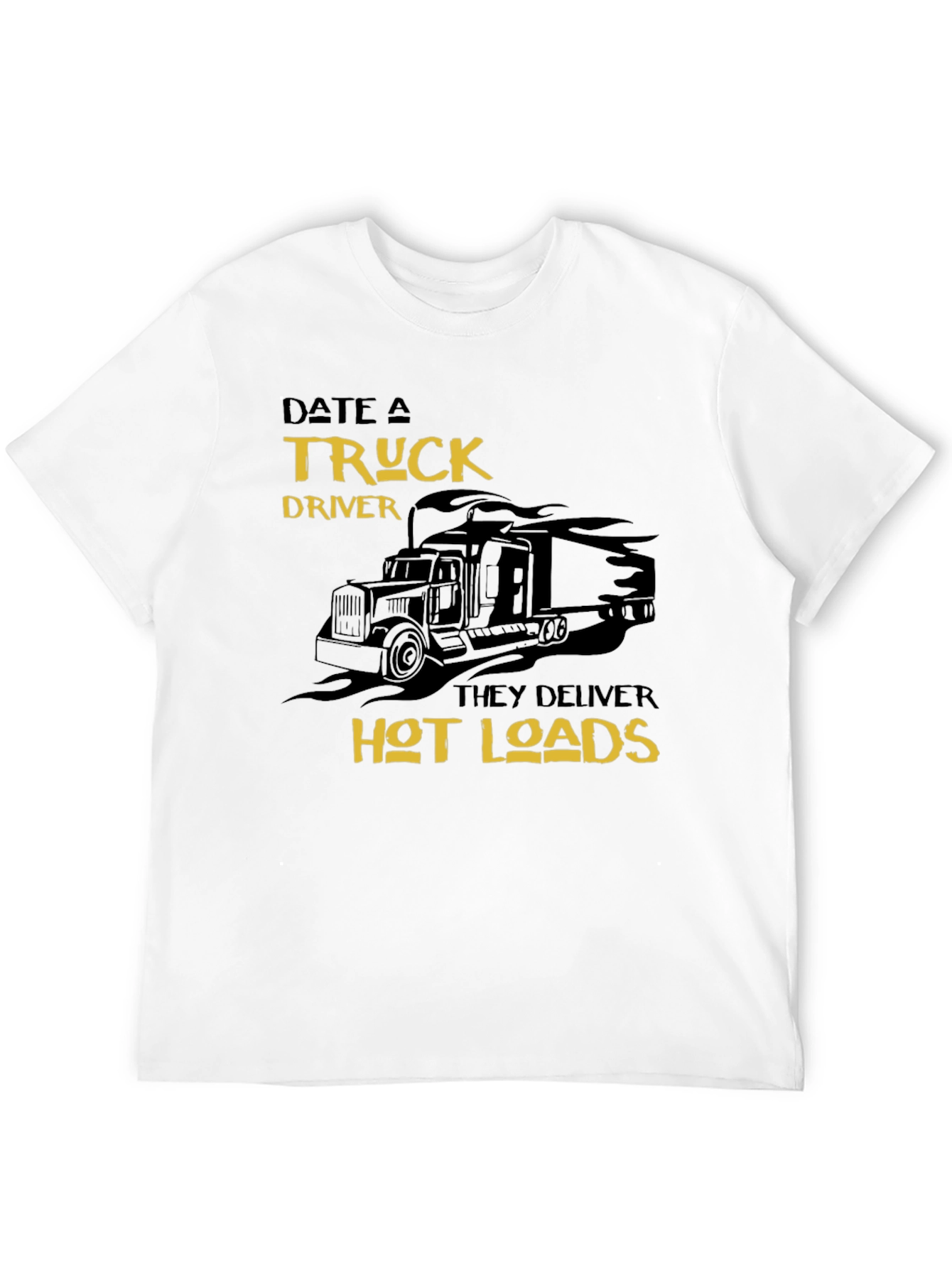 Black Date a Truck Driver Funny Graphic T-Shirt view 12
