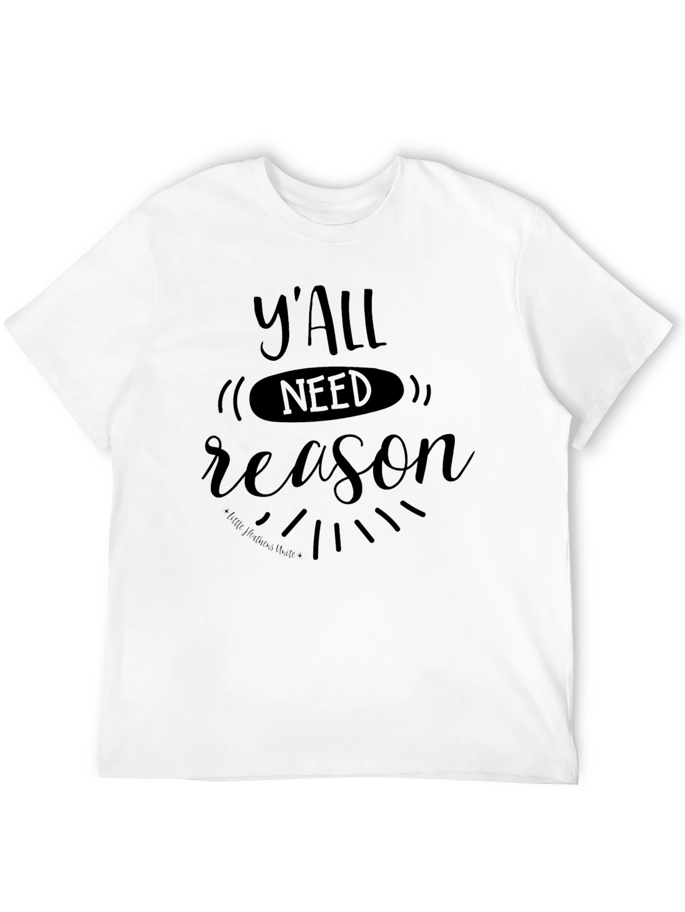 Black Y'all Need Reason Black Graphic Tee view 12