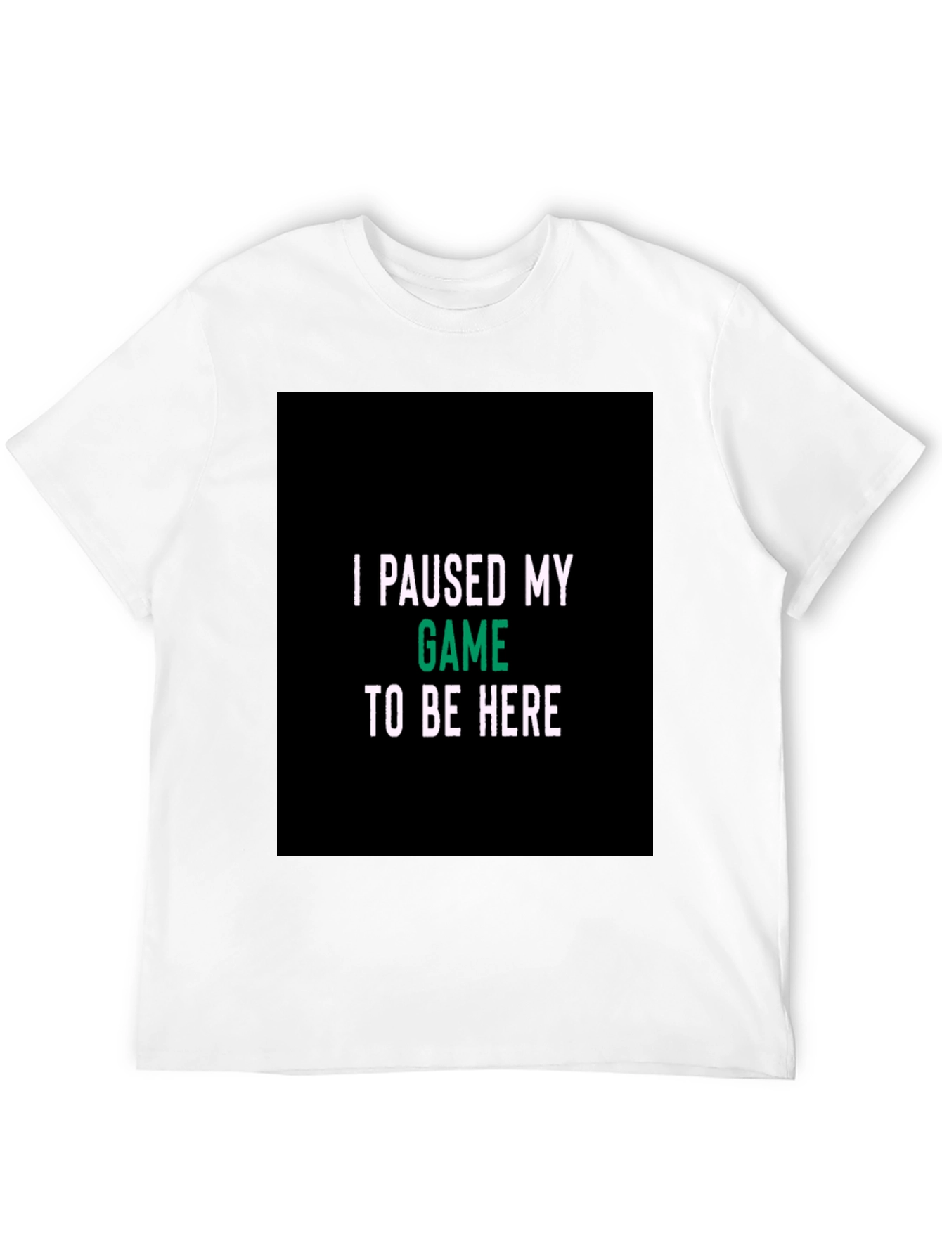 Black I Paused My Game Black T-Shirt view 12