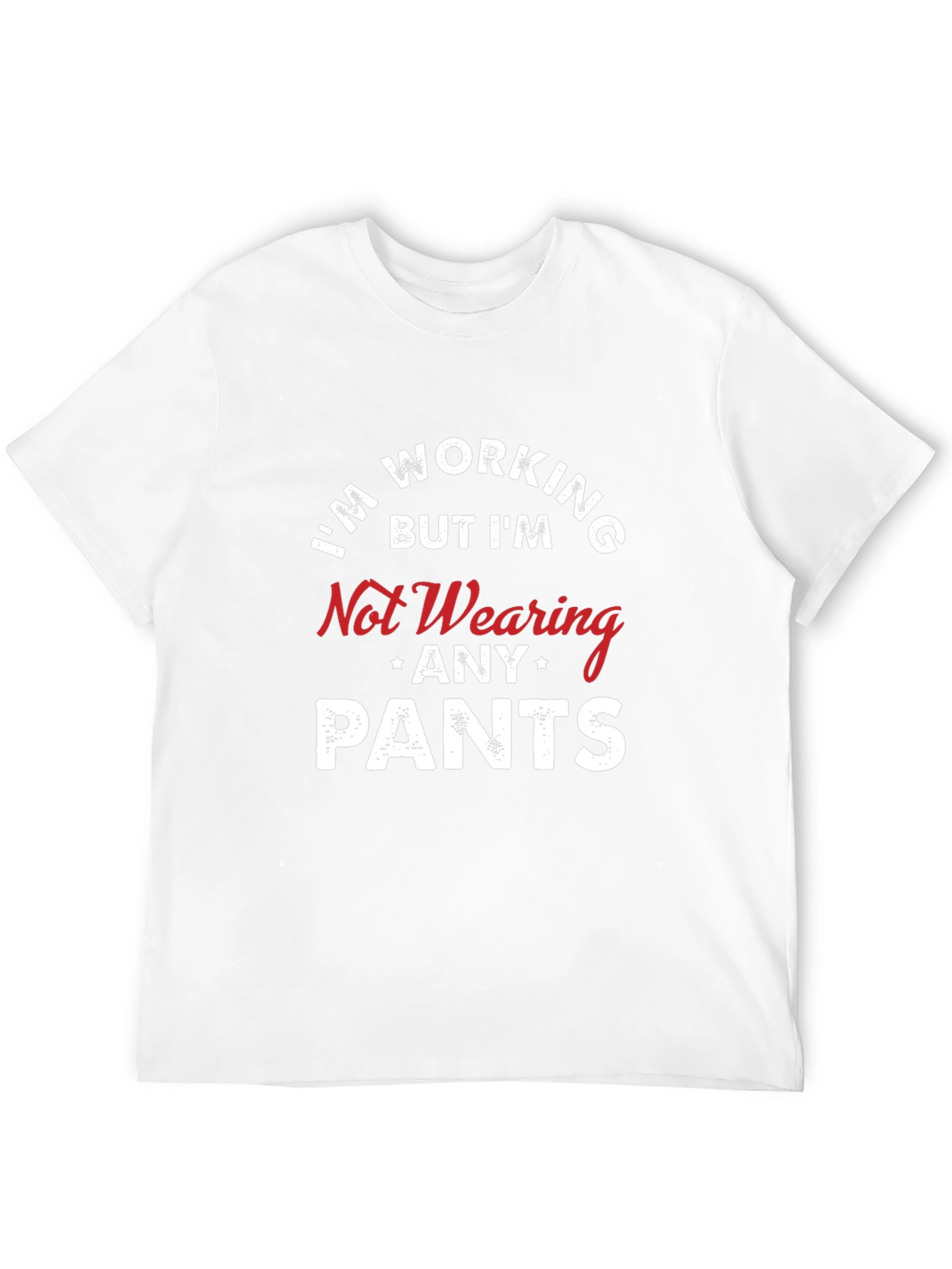 Black Funny "No Pants" T-Shirt - Work From Home Apparel view 12