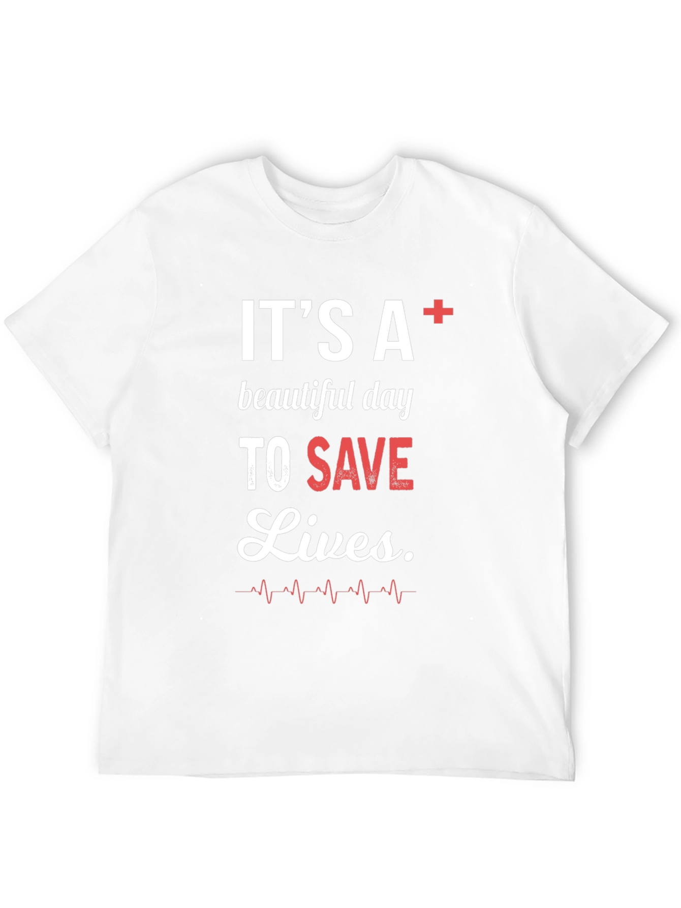 Black It's A+ Beautiful Day To Save Lives Graphic Tee view 12