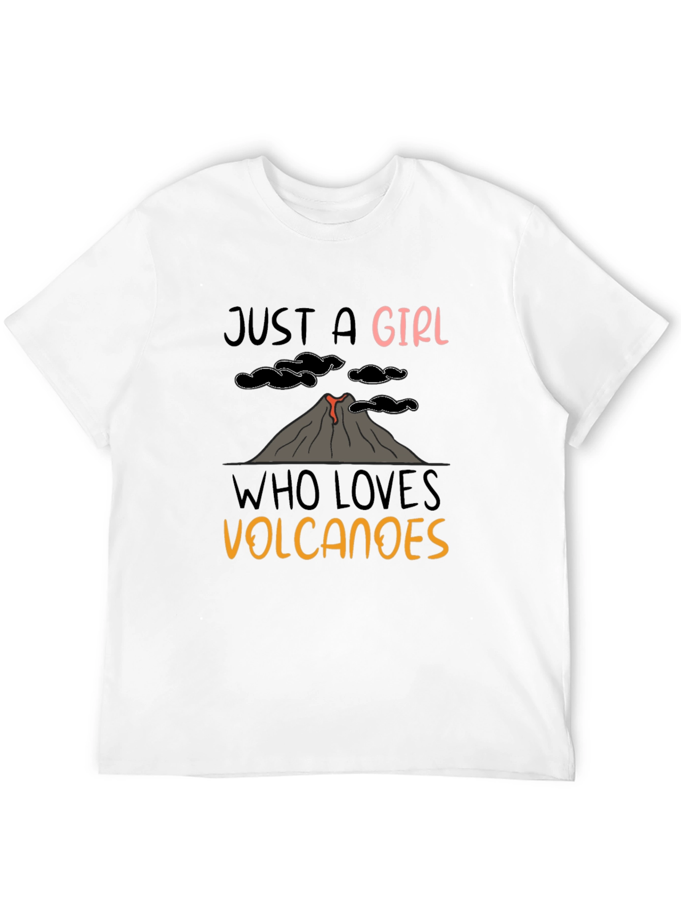 Black Just A Girl Who Loves Volcanoes T-Shirt view 12