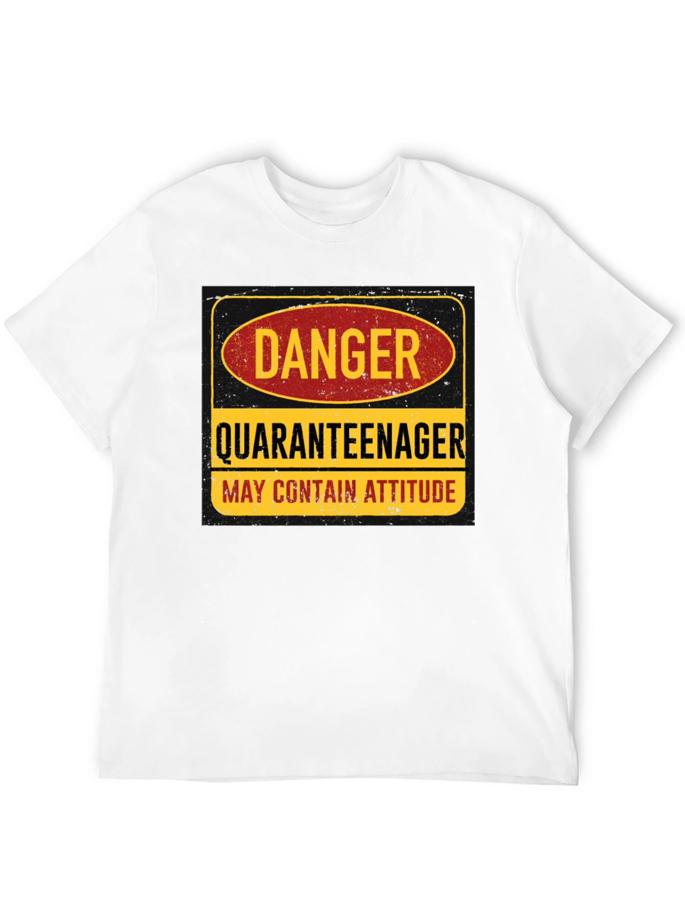 Danger Quaranteenager T-Shirt: May Contain Attitude - 12