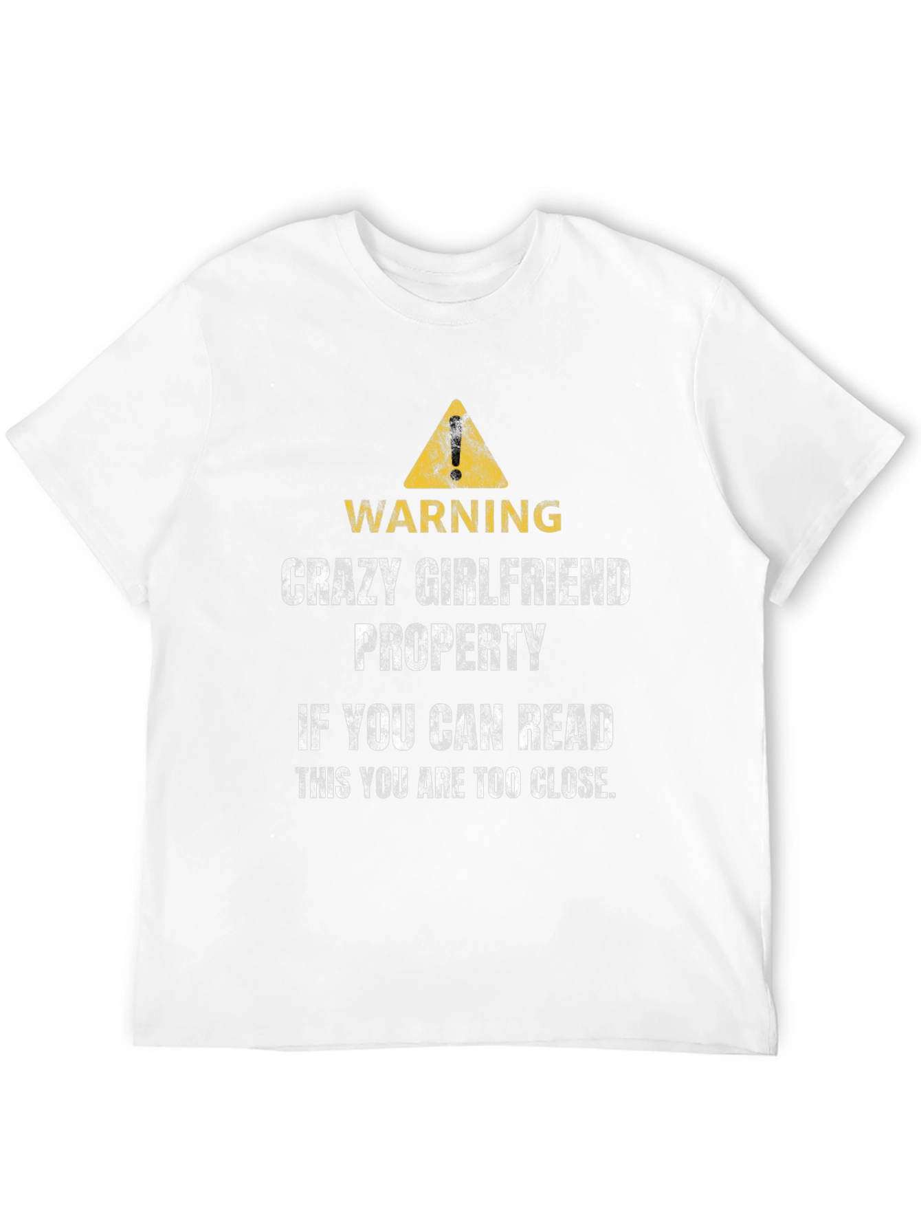 Black Warning Crazy Girlfriend Property T-Shirt view 12