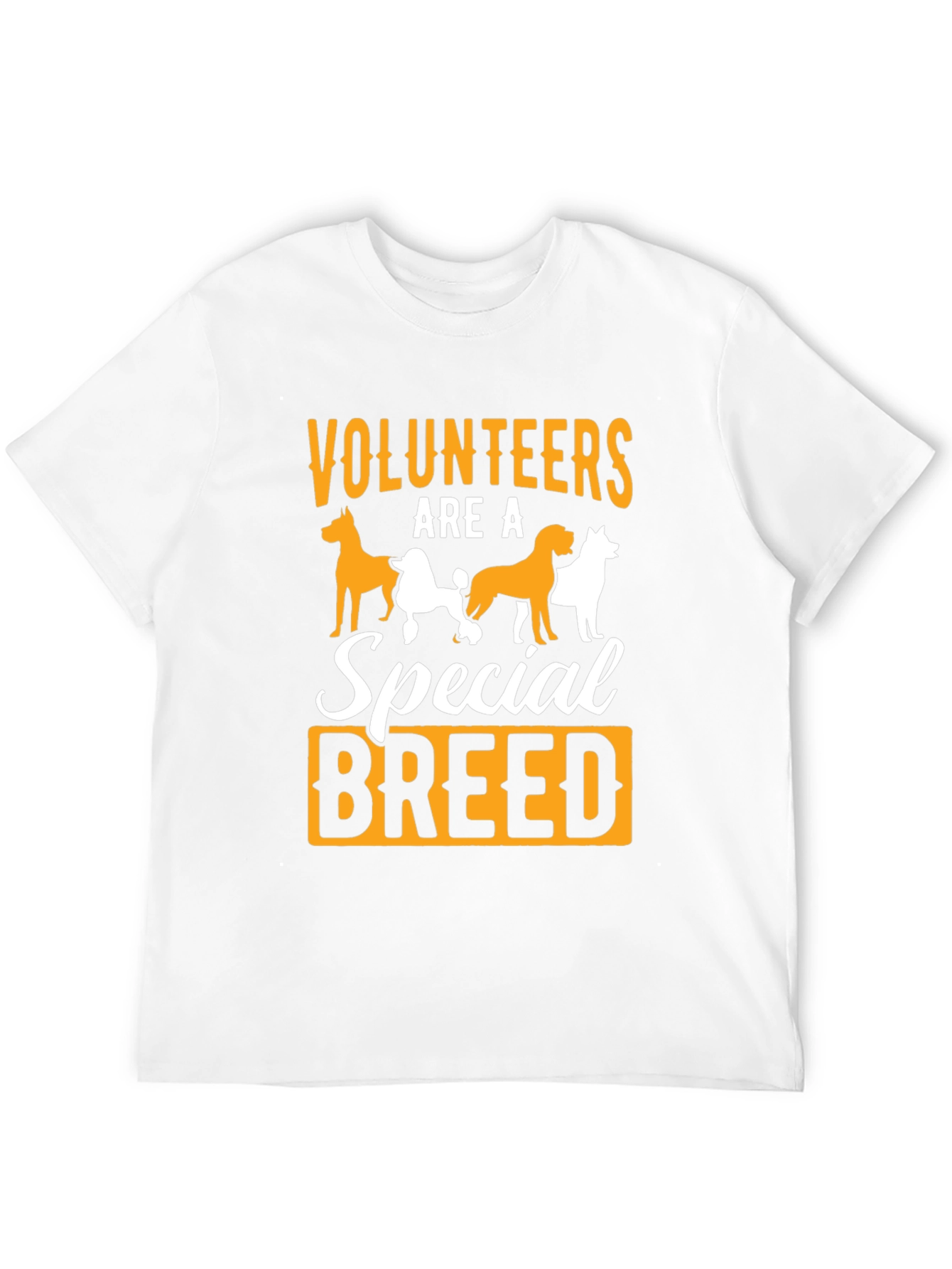 Volunteers Are a Special Breed Graphic T-Shirt - 12