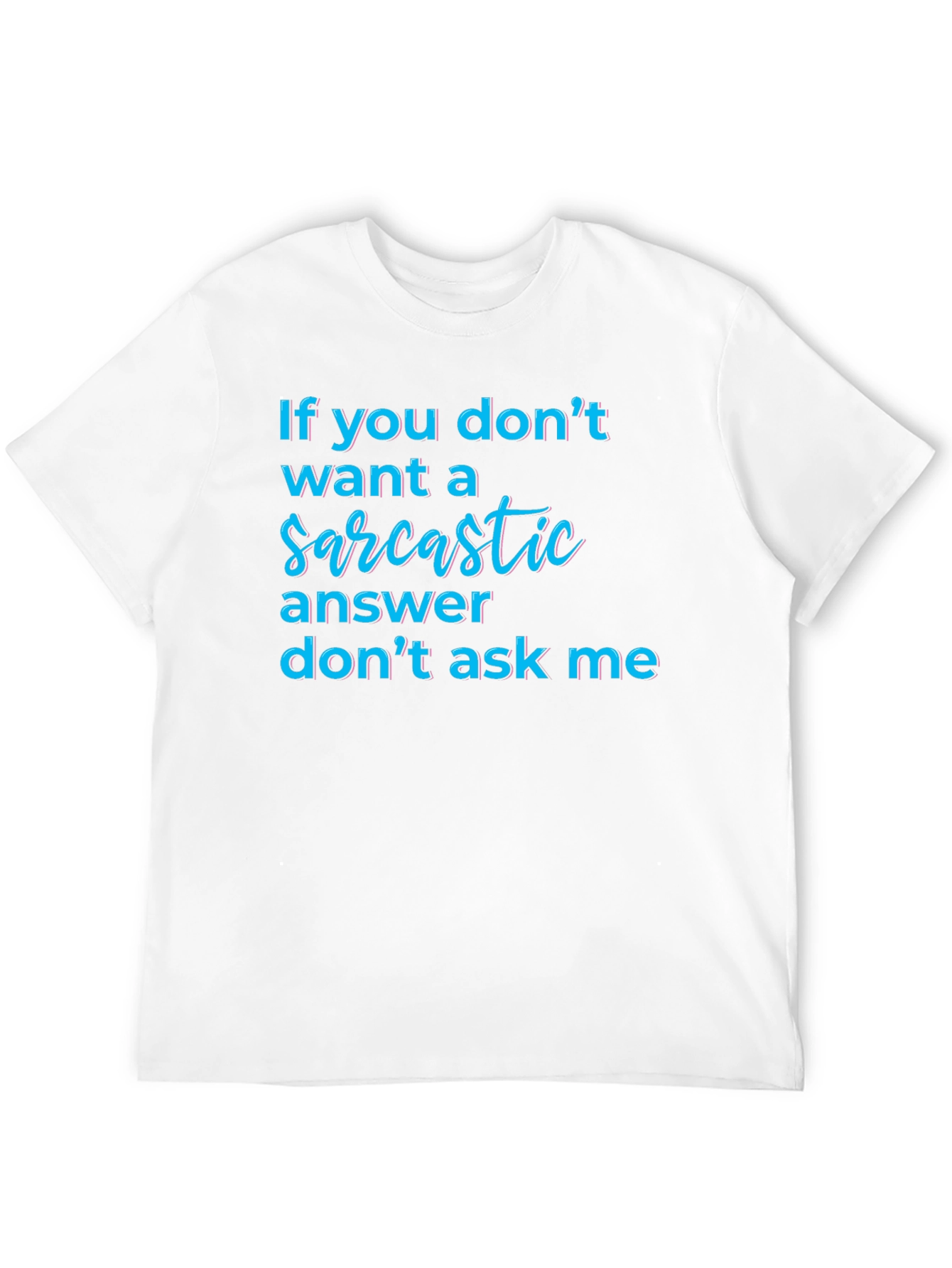 Black Sarcastic Answer Tee - Funny Graphic T-Shirt view 12